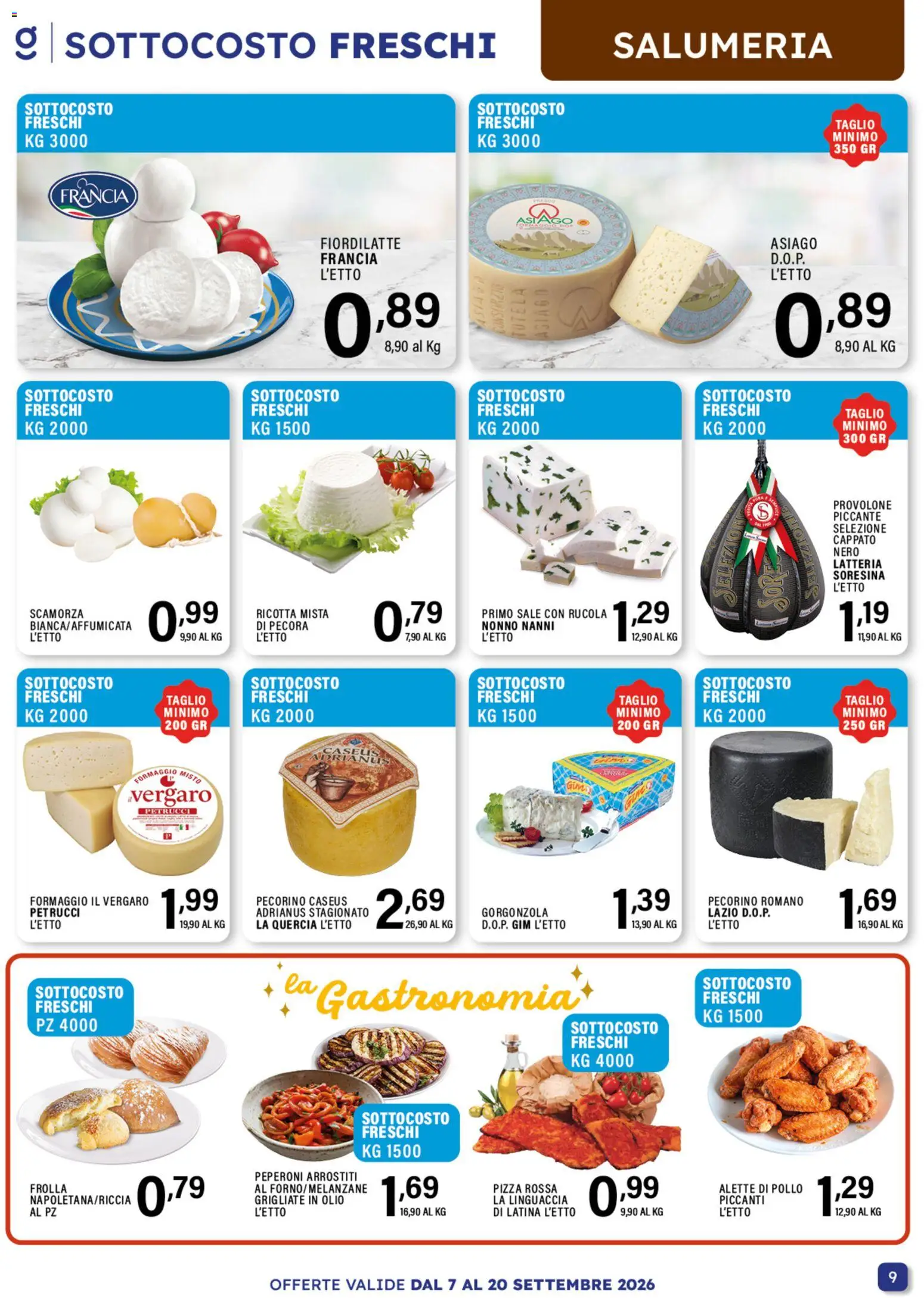 Volantino GECOP del 07/09/2026 | Pagina: 9 | Prodotti: Provolone, Rucola, Peperoni, Olio