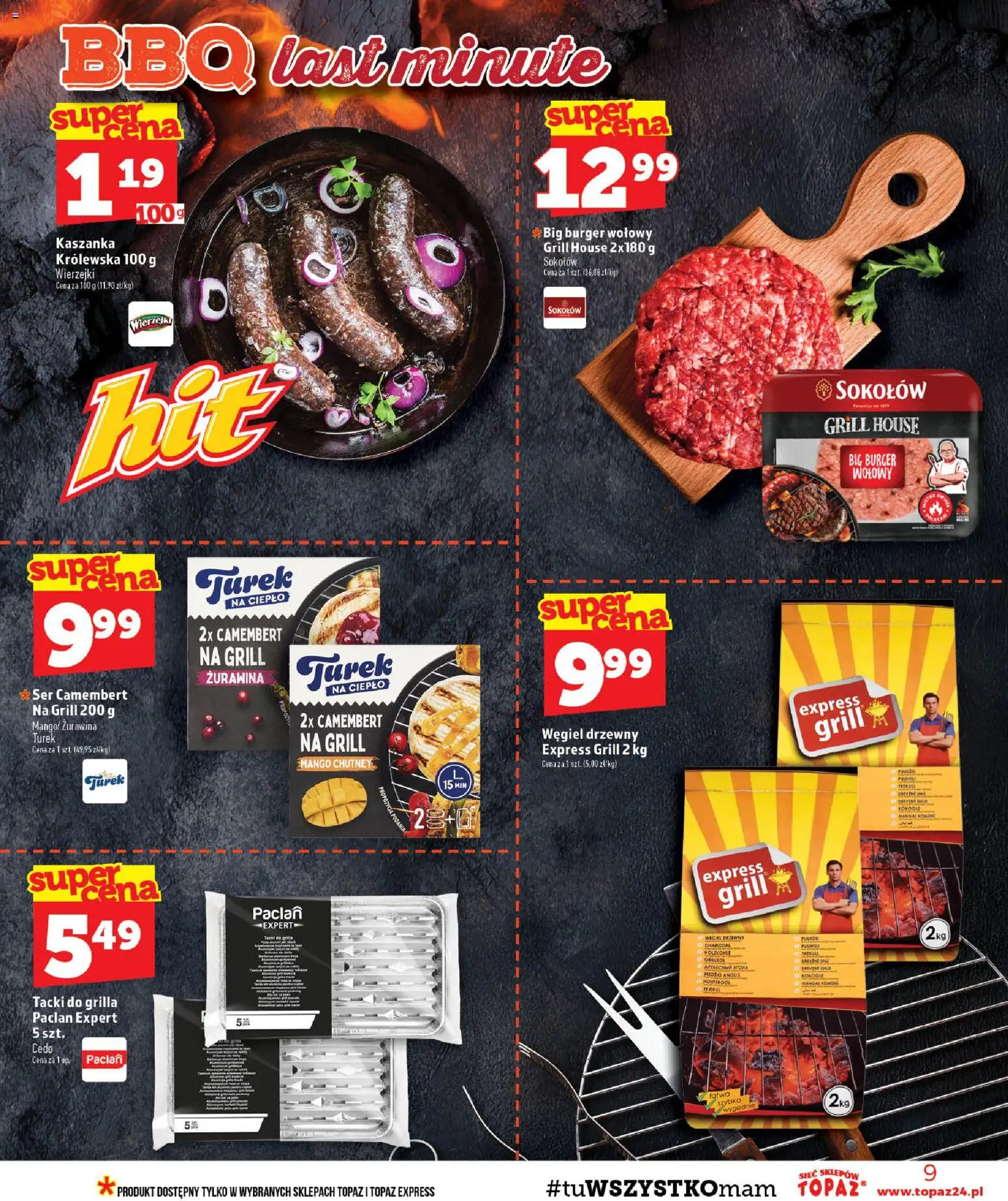 Topaz gazetka od 27.08.2026 | Strona: 9 | Produkty: Węgiel drzewny, Ser camembert, Grill, Burger