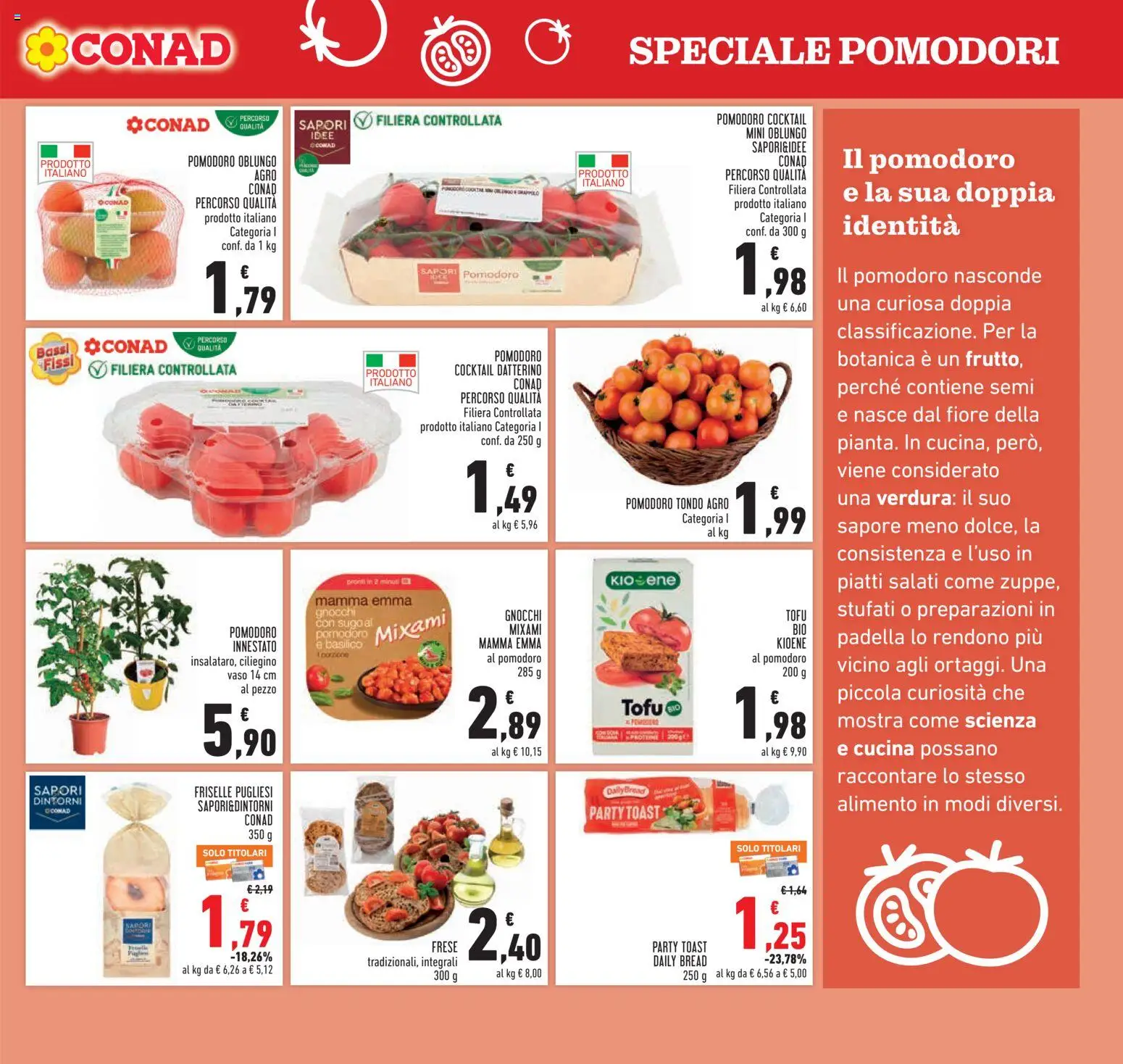 Volantino Conad del 04.06.2026 | Pagina: 7 | Prodotti: Pomodoro, Tofu, Padella, Sugo