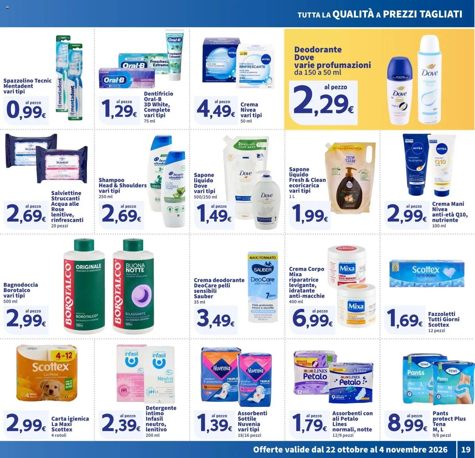 Volantino SIGMA del 22/10/2026 | Pagina: 19 | Prodotti: Shampoo, Carta igienica, Deodorante, Acqua