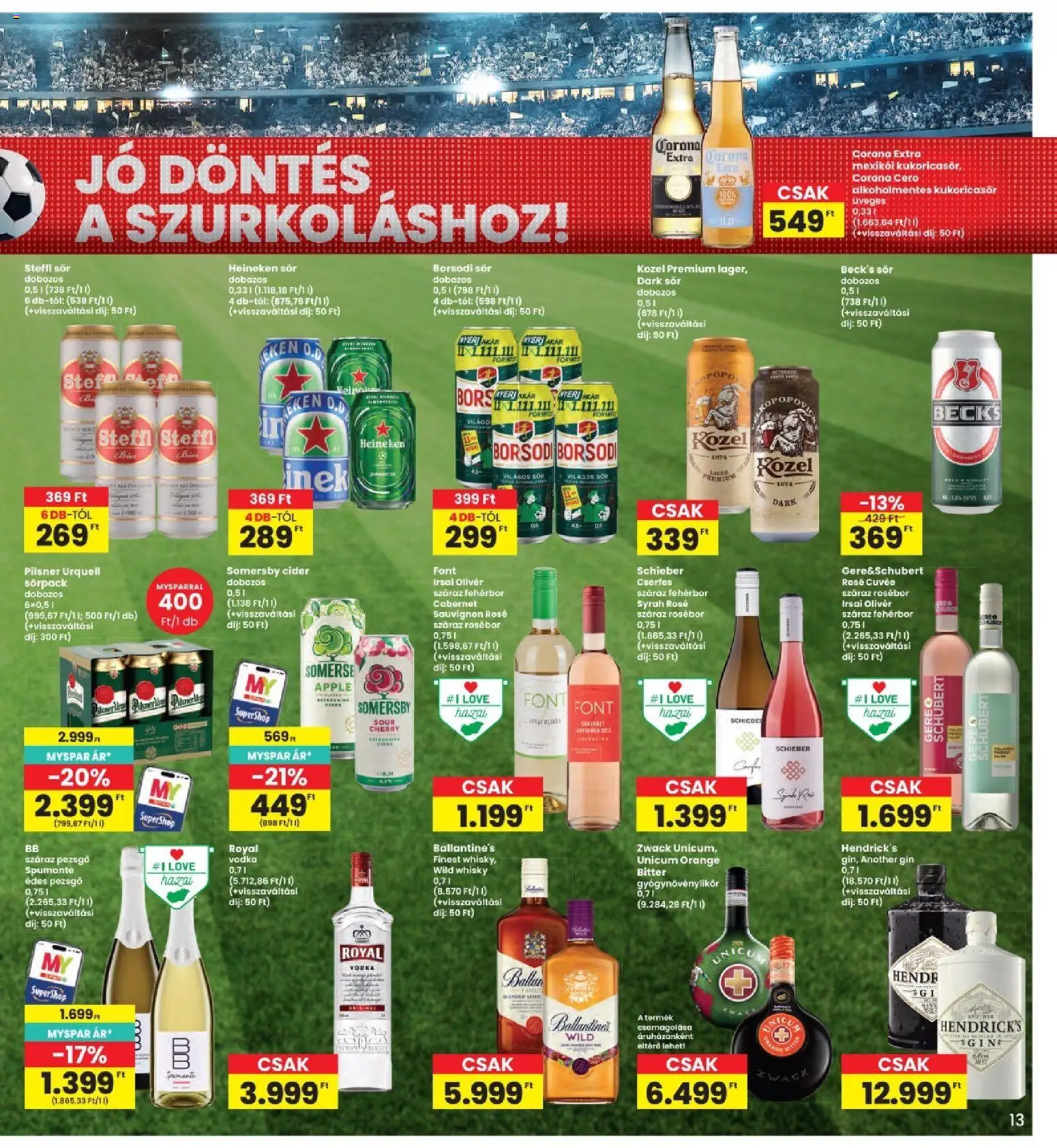 Interspar akciós ujság - amely érvényes a következő dátumtól: 2026.06.25. | Oldal: 13 | Termékek: Pilsner urquell, Bor, Suva svinjska pečenica, Whisky