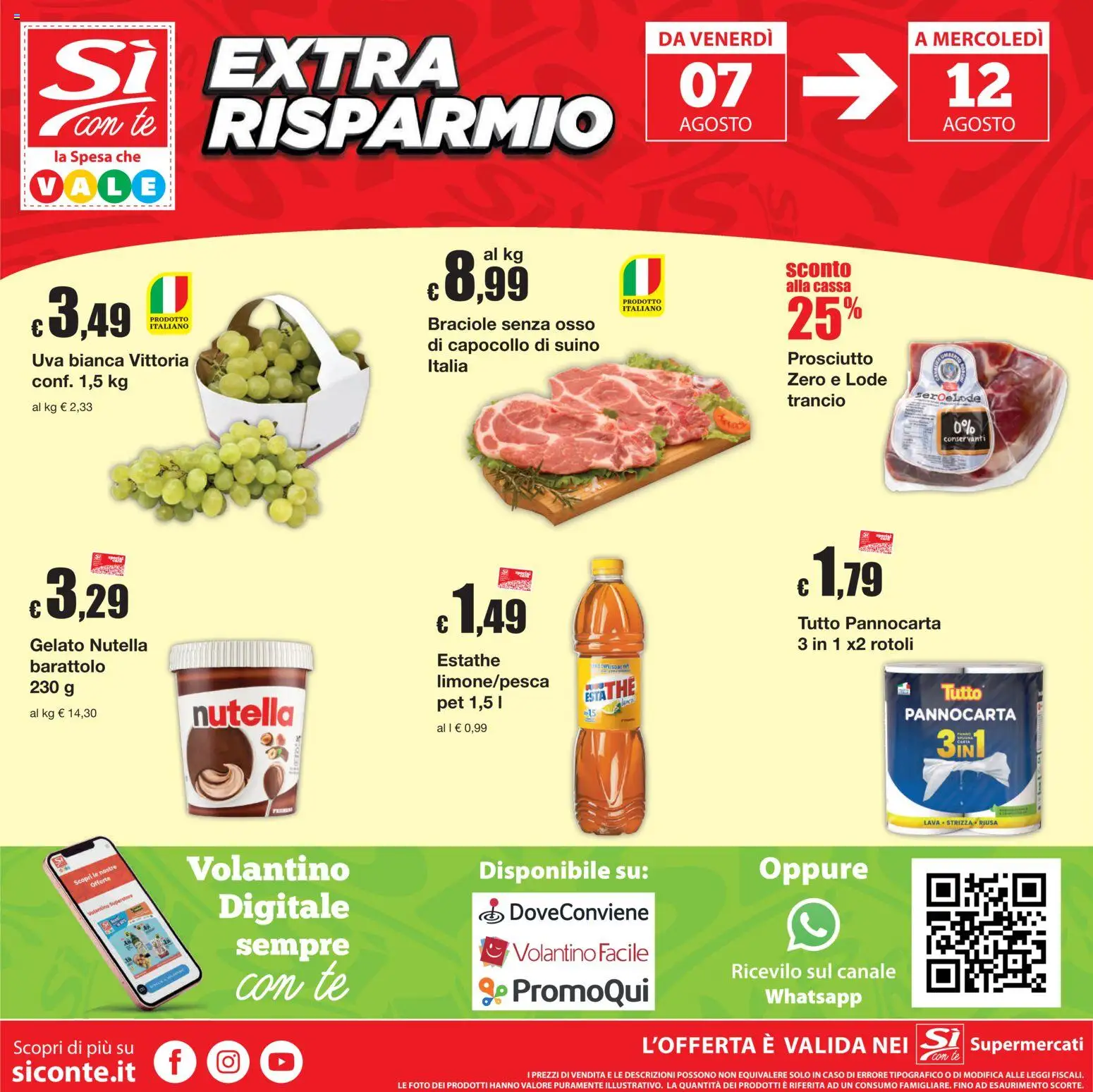 Volantino Sì con Te del 30/07/2026 | Pagina: 20 | Prodotti: Gelato, Suino, Nutella, Uva