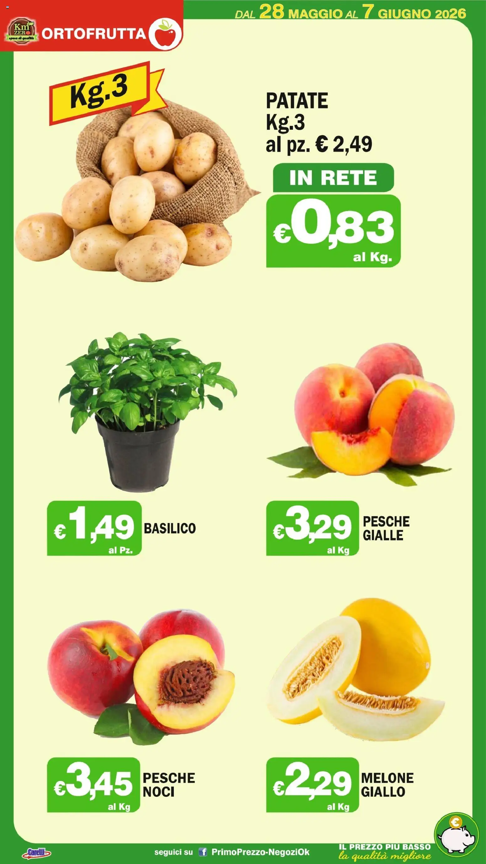 Volantino Primo Prezzo del 28.05.2026 | Pagina: 31 | Prodotti: Patate, Noci, Melone, Basilico