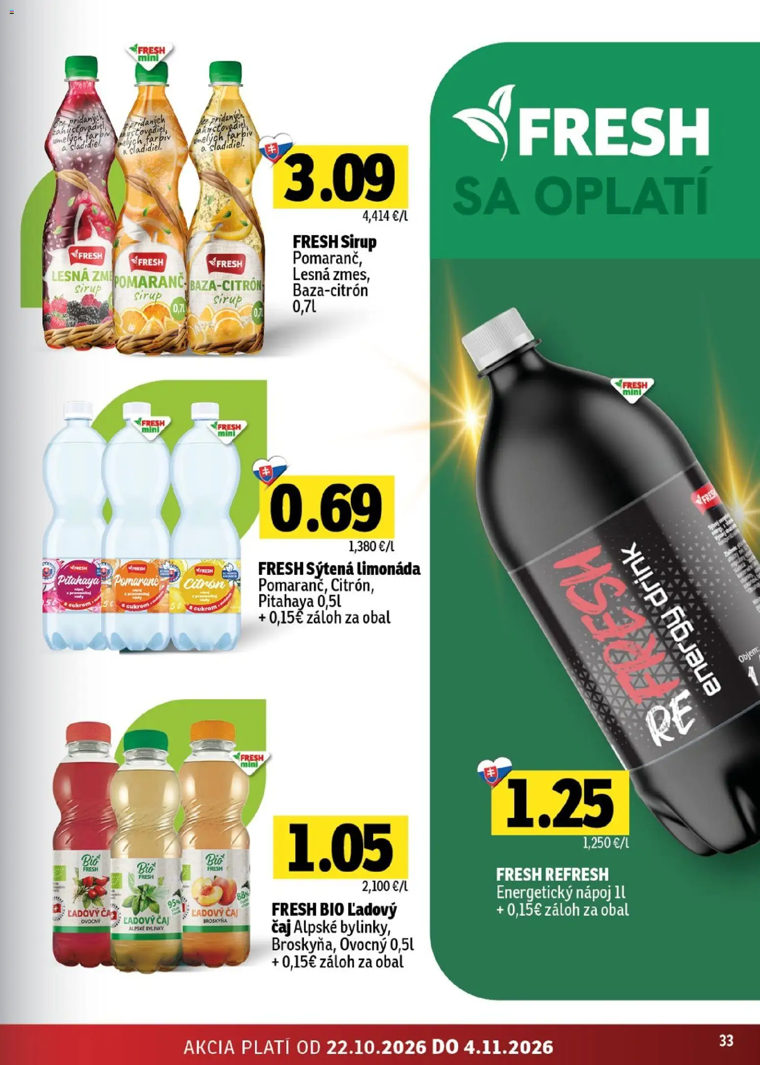 Nové Fresh akcie – leták je platný od 22.10.2026 | Strana: 33 | Produkty: Čaj, Sirup, Bylinky, Limonáda