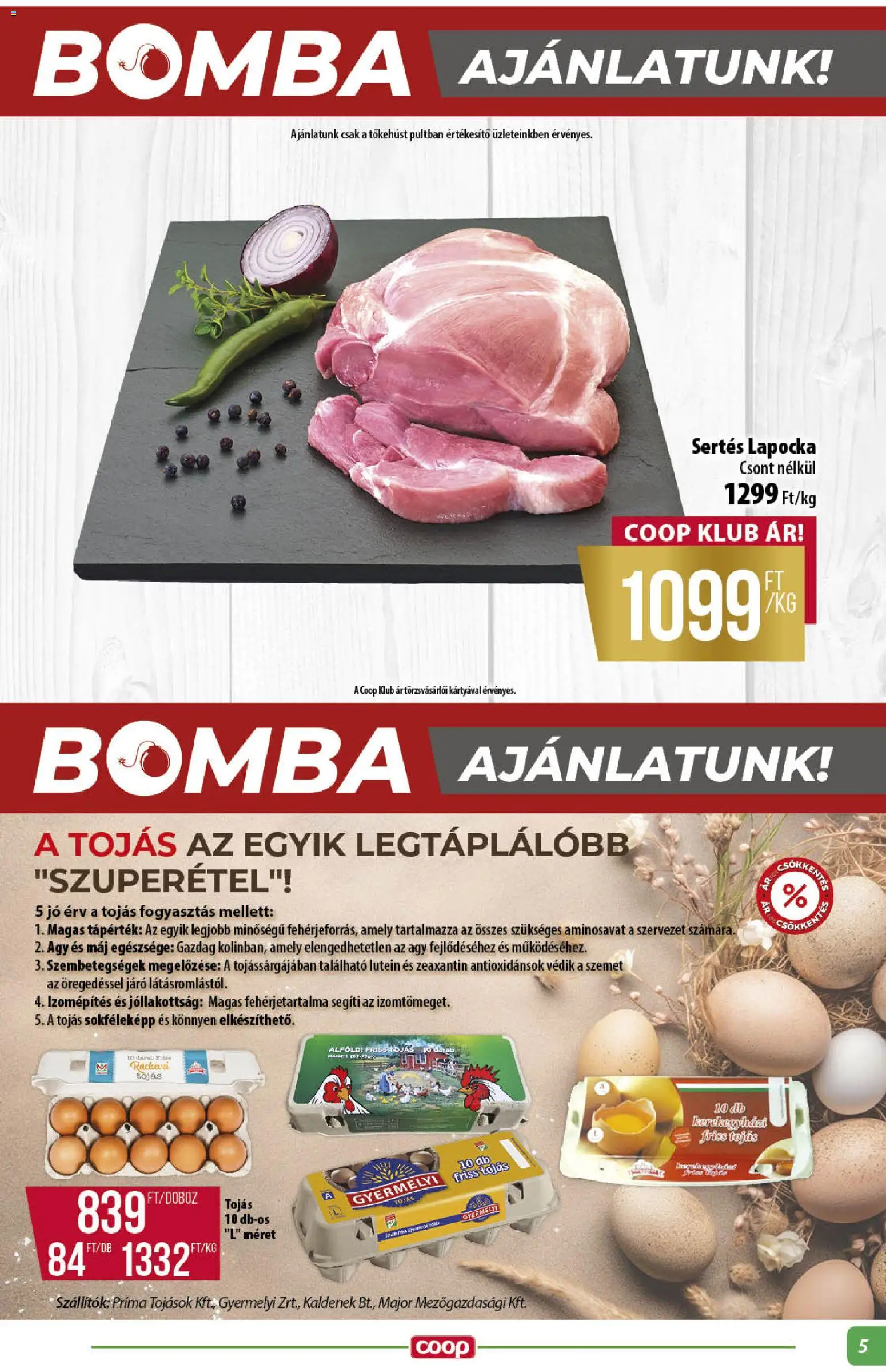 COOP akciós ujság - amely érvényes a következő dátumtól: 25.06.2026 | Oldal: 5 | Termékek: Sertés lapocka, Ágy, Tojás