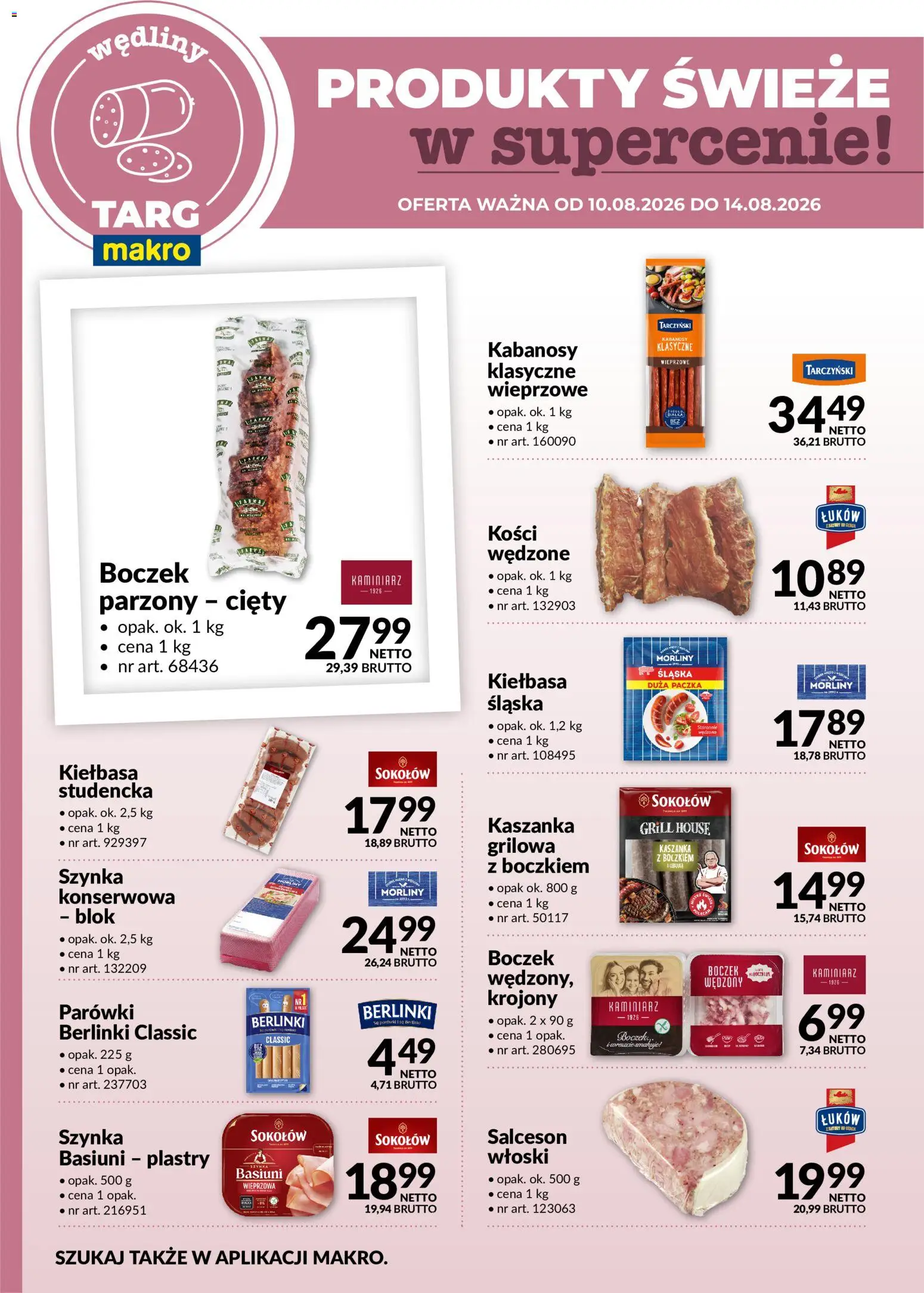 Makro gazetka - Produkty świeże w supercenie od 10.08.2026 | Strona: 2 | Produkty: Kiełbasa, Grill, Parówki, Boczek