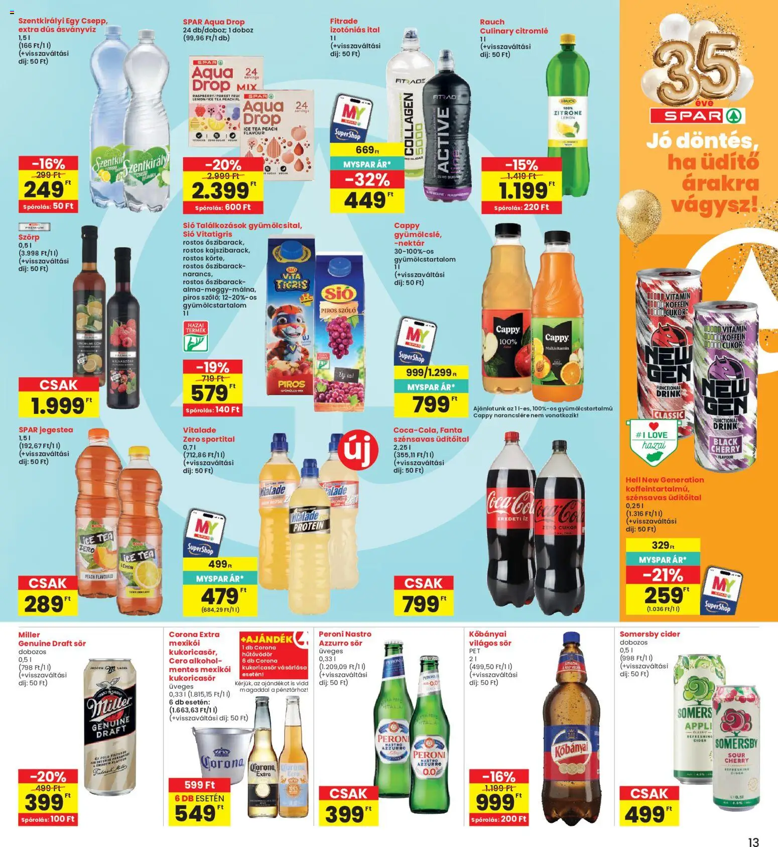 Interspar akciós ujság - amely érvényes a következő dátumtól: 2026.07.30. | Oldal: 13 | Termékek: Cider, Ásványvíz, Sör, Tea