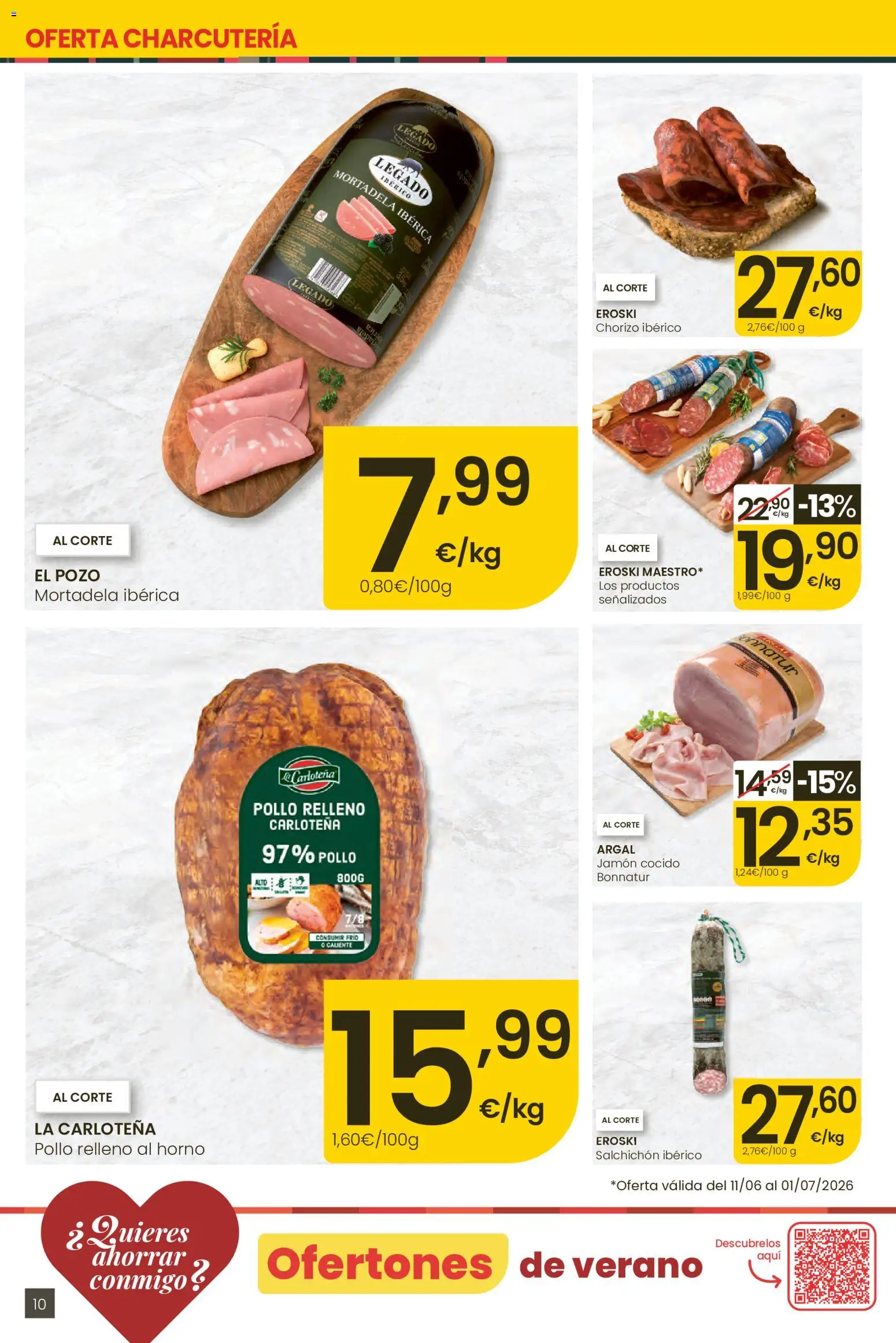 Eroski Ofertones locales de verano │ válido desde el 11.06.2026 | Página: 10 | Productos: Jamón, Jamón cocido, Horno, Mortadela
