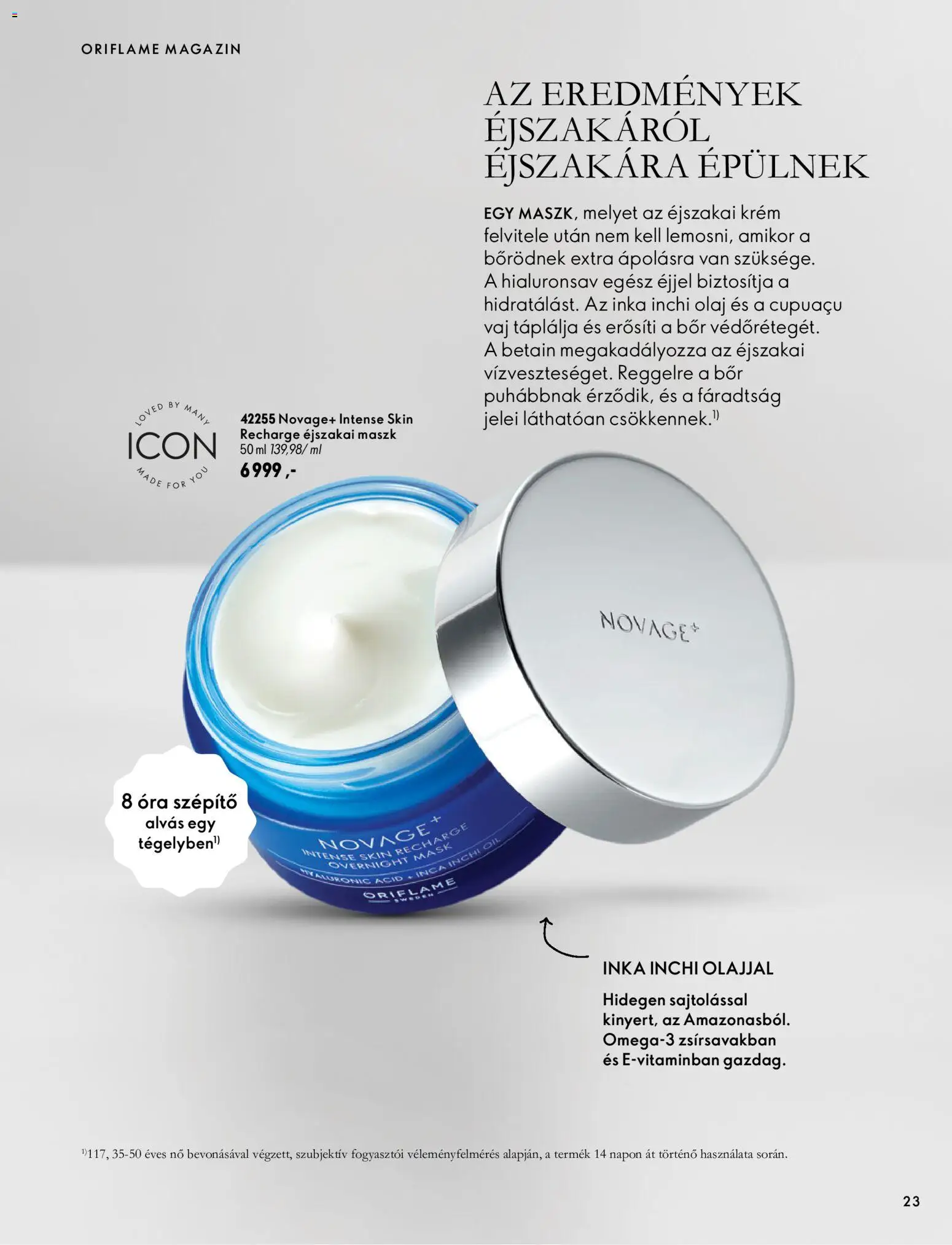 Oriflame akciós ujság - amely érvényes a következő dátumtól: 2026.09.30. | Oldal: 23 | Termékek: Krém, Magazin, Olaj, Maszk