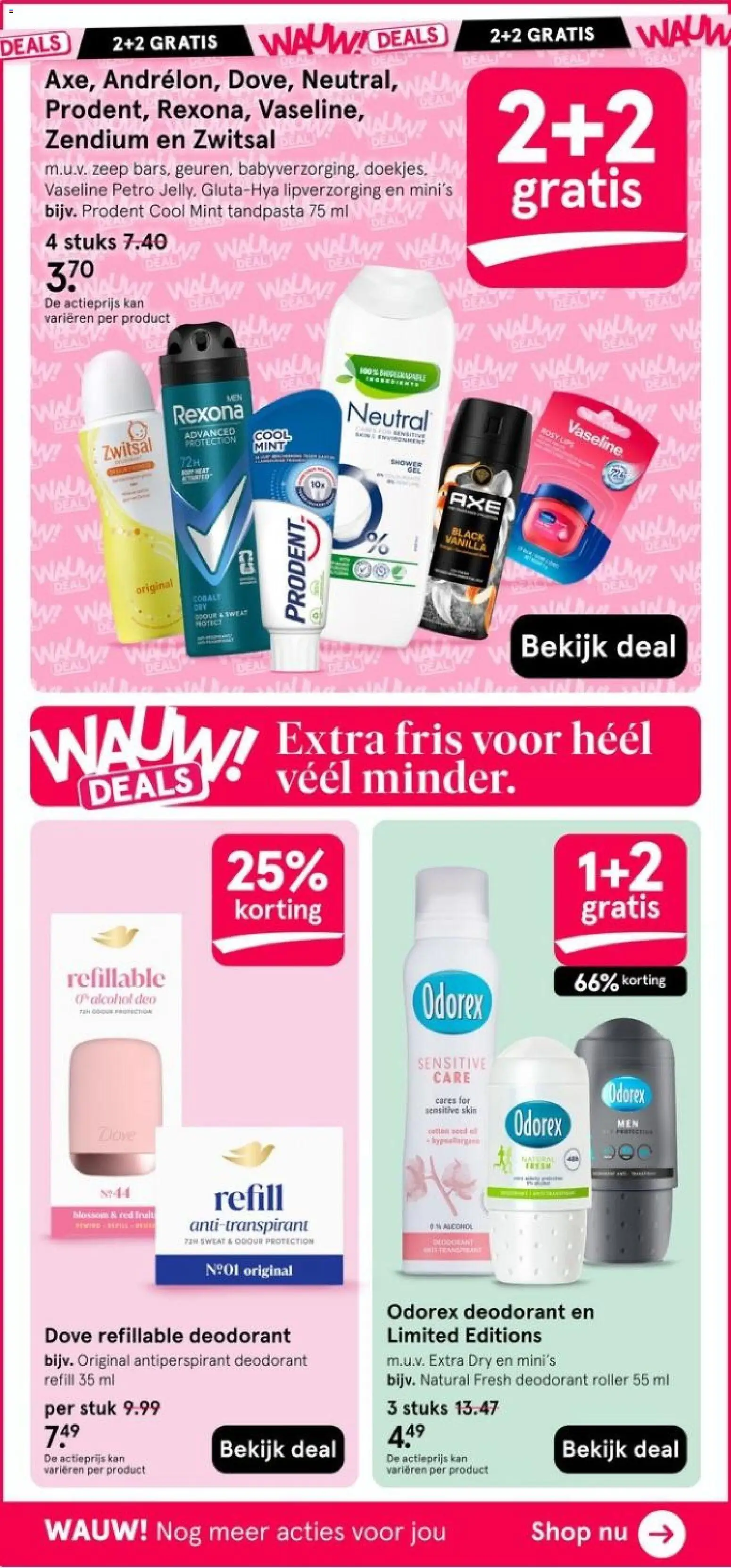 {H1} | Pagina: 40 | Producten: Deodorant, Antitranspirant, Tandpasta, Kan