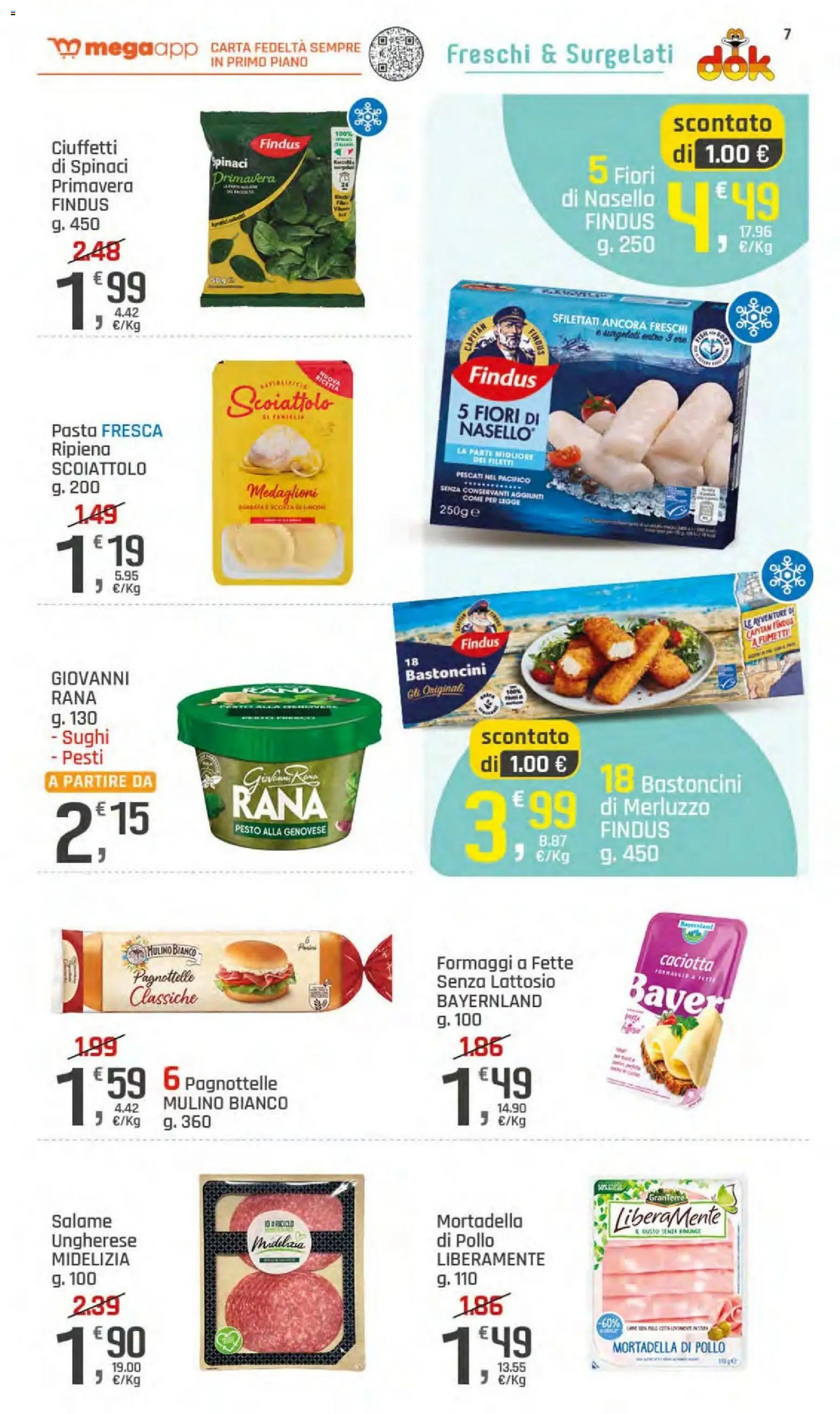 Volantino DOK del 23/07/2026 | Pagina: 7 | Prodotti: Merluzzo, Spinaci, Mortadella, Nasello