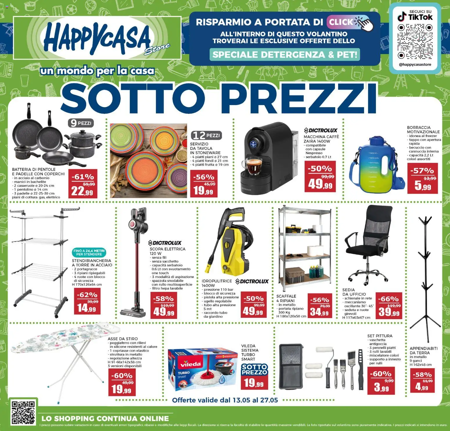 Volantino Happy Casa del 13.05.2026 | Pagina: 1 | Prodotti: Frutta, Freezer, Idropulitrice, Sedia