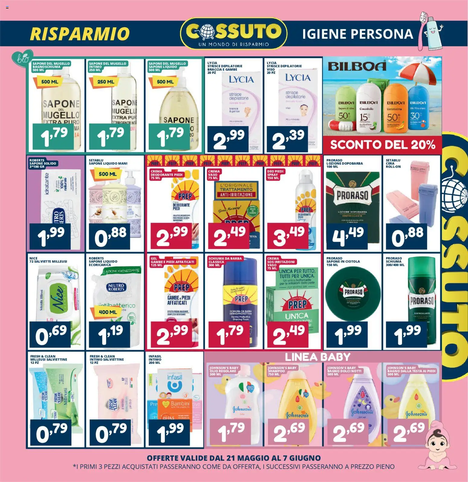 Volantino Cossuto del 21/05/2026 | Pagina: 5 | Prodotti: Dopobarba, Deodorante, Olio, Ciotola