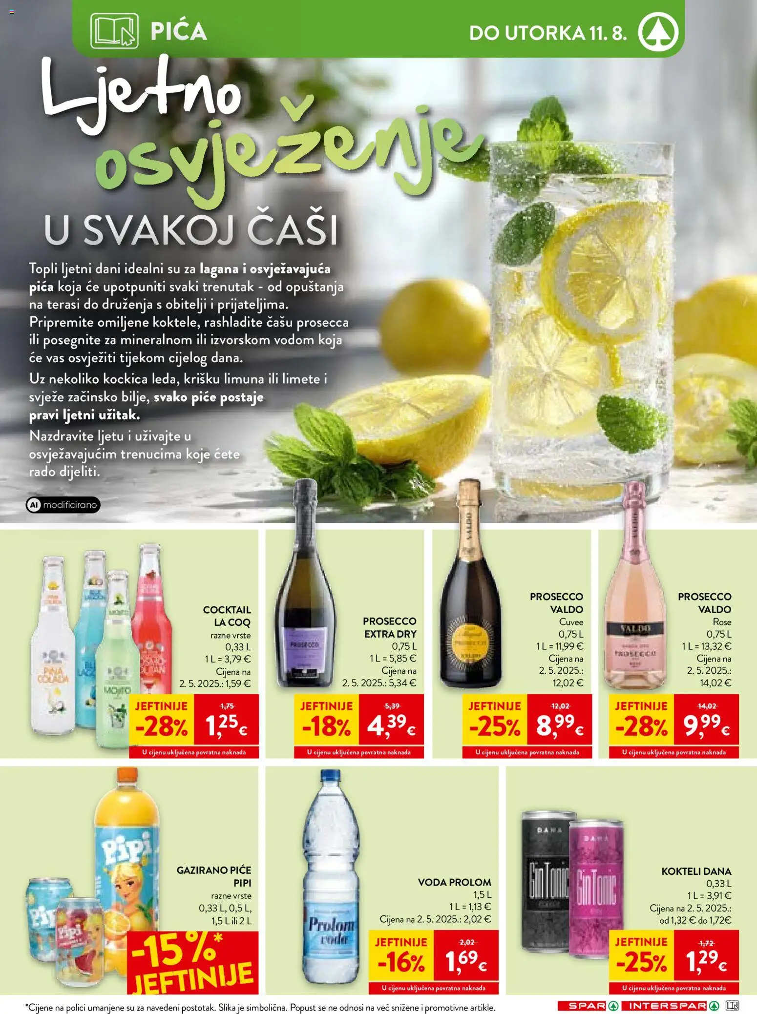 Spar katalog | vrijedi od 04.08.2026 | Stranica: 21 | Proizvodi: Kokteli, Prosecco, Pica, Voda