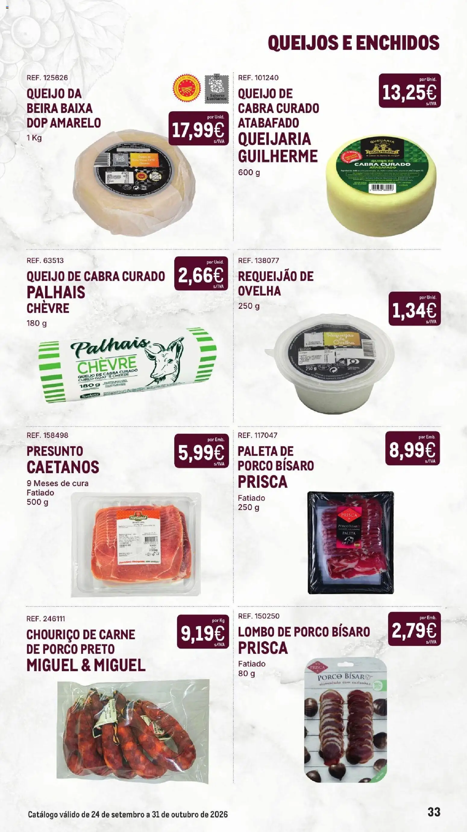 Makro Especial Vinhos │ válido de 24/09/2026 | Página: 33 | Produtos: Queijo de cabra, Queijo, Presunto, Lombo de porco