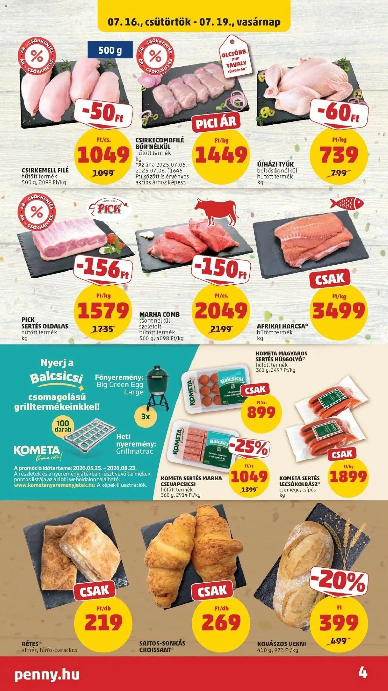 PENNY akciós ujság - amely érvényes a következő dátumtól: 2026.07.16. | Oldal: 4 | Termékek: Pick, Csirkemell filé, Lecsókolbász, Csirkemell