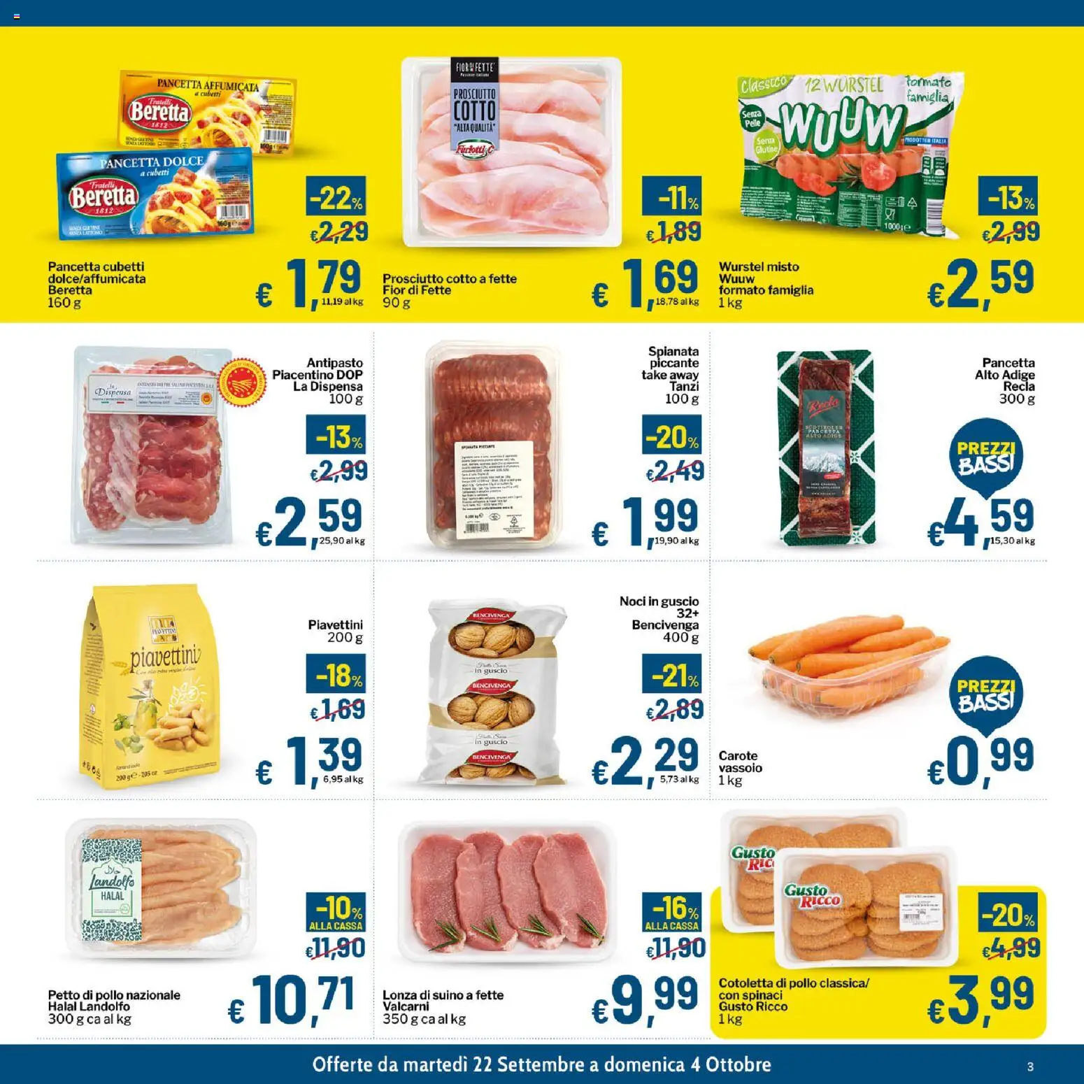 Volantino Qui Discount del 22/09/2026 | Pagina: 3 | Prodotti: Prosciutto Cotto, Suino, Carote, Noci