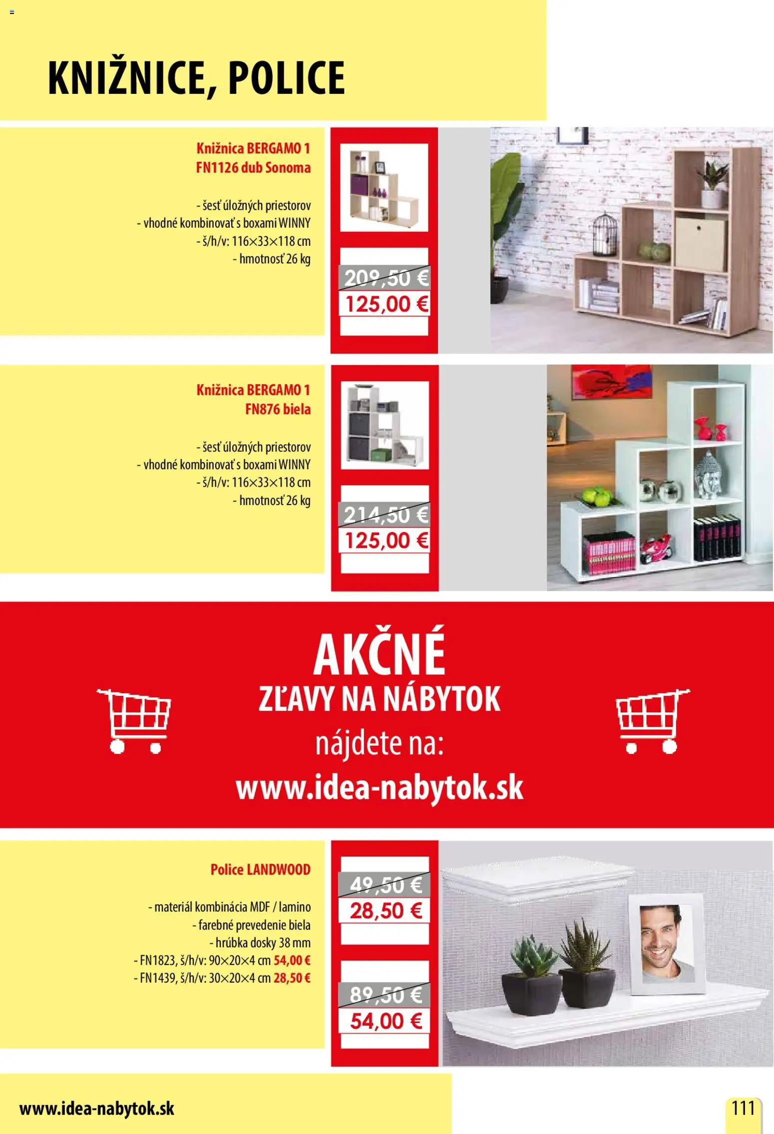 Nové IDEA nábytok akcie – leták je platný od 21.07.2026 | Strana: 111 | Produkty: Nábytok, Knižnica, Police