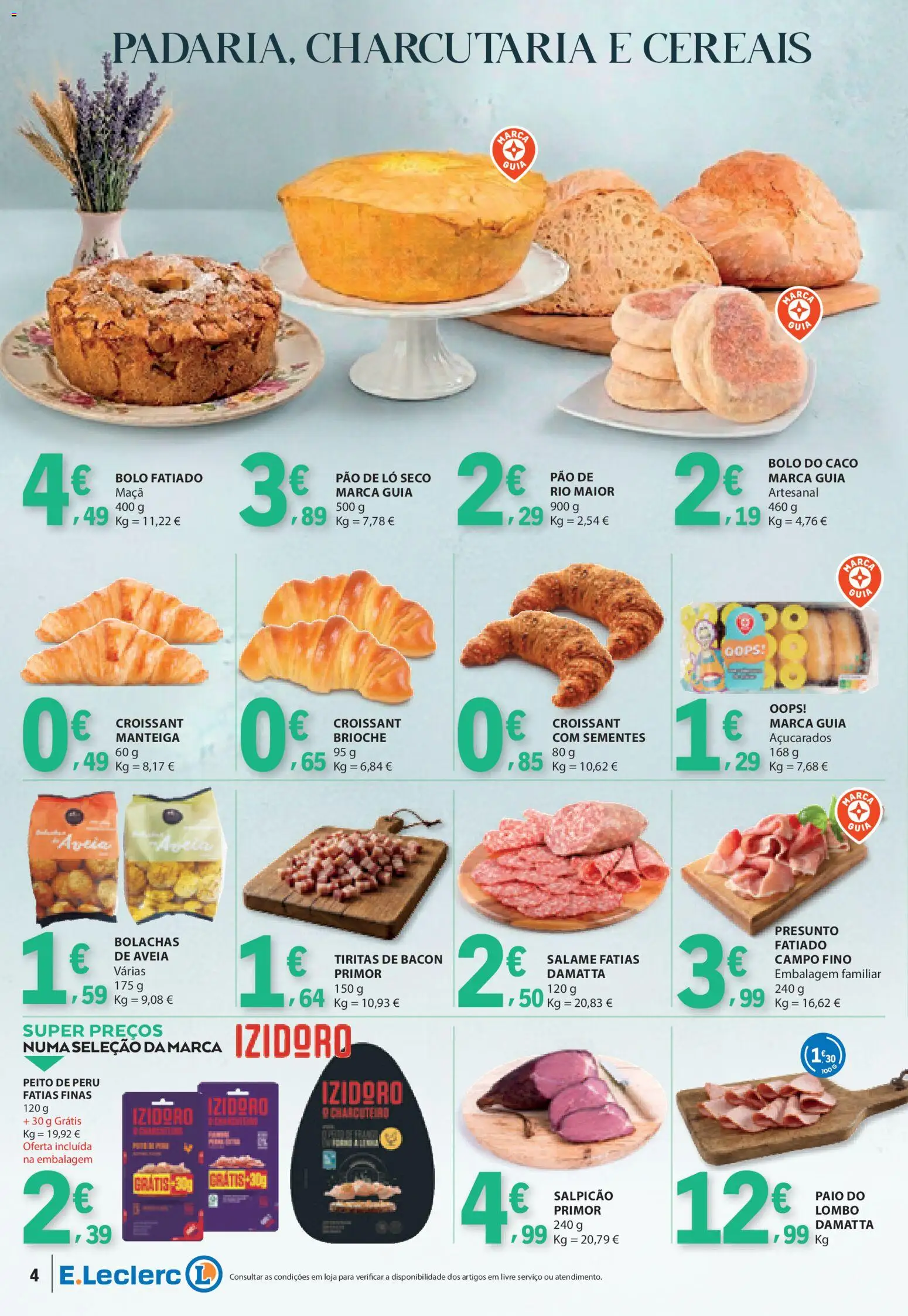 E.Leclerc folheto Especial Pequeno-Almoço │ válido de 21.04.2026 | Página: 4 | Produtos: Bacon, Peito de peru, Salpicão, Presunto