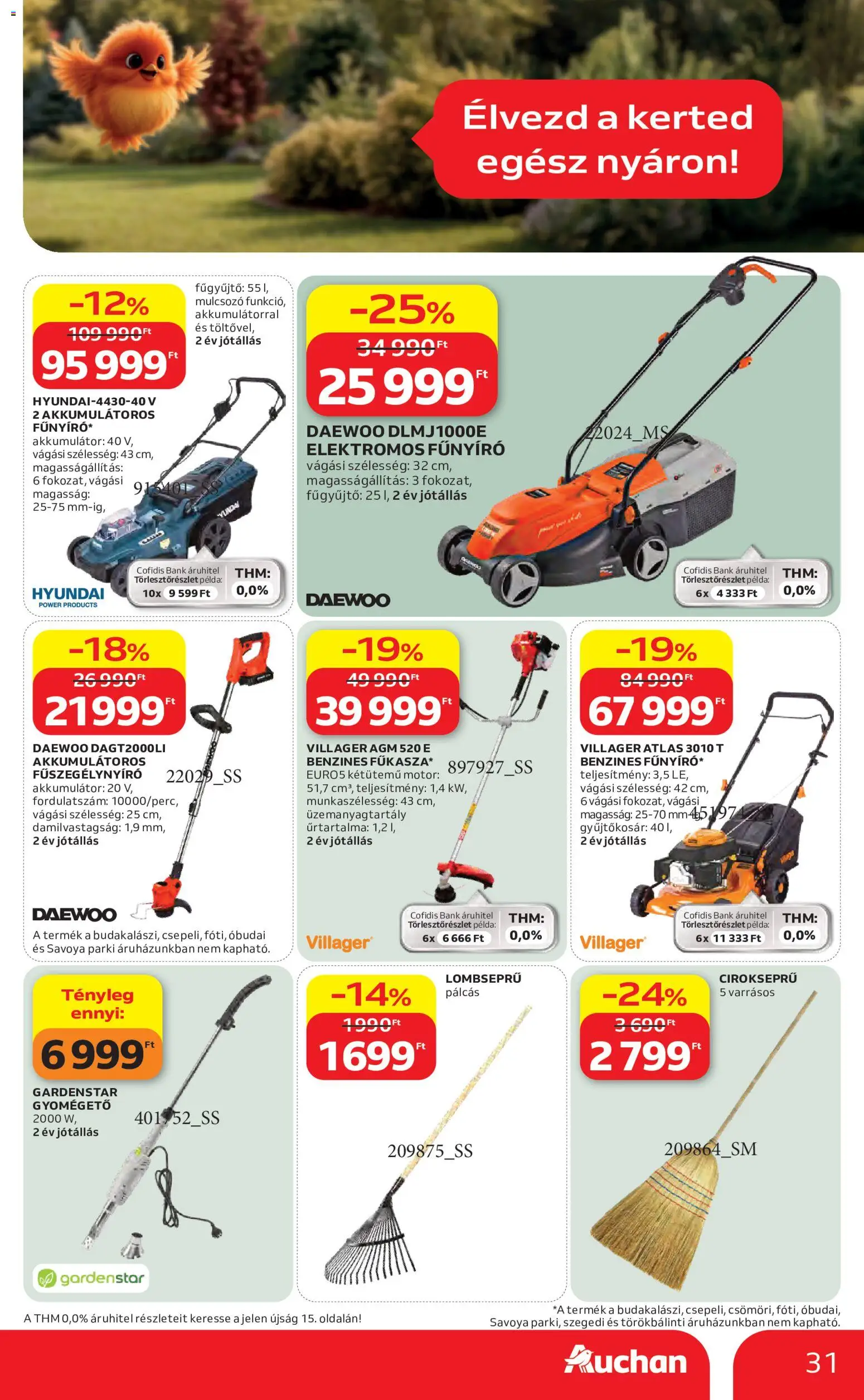 Auchan akciós ujság - amely érvényes a következő dátumtól: 11.06.2026 | Oldal: 31 | Termékek: Akkumulátor, Fűnyíró, Elektromos fűnyíró, Fűszegélynyíró