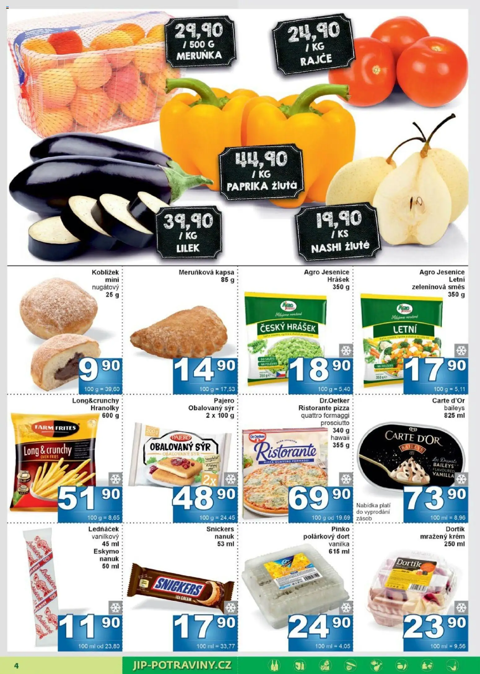 Jip leták od 17.06.2026 | Strana: 4 | Produkty: Hranolky, Krém, Baileys, Dort