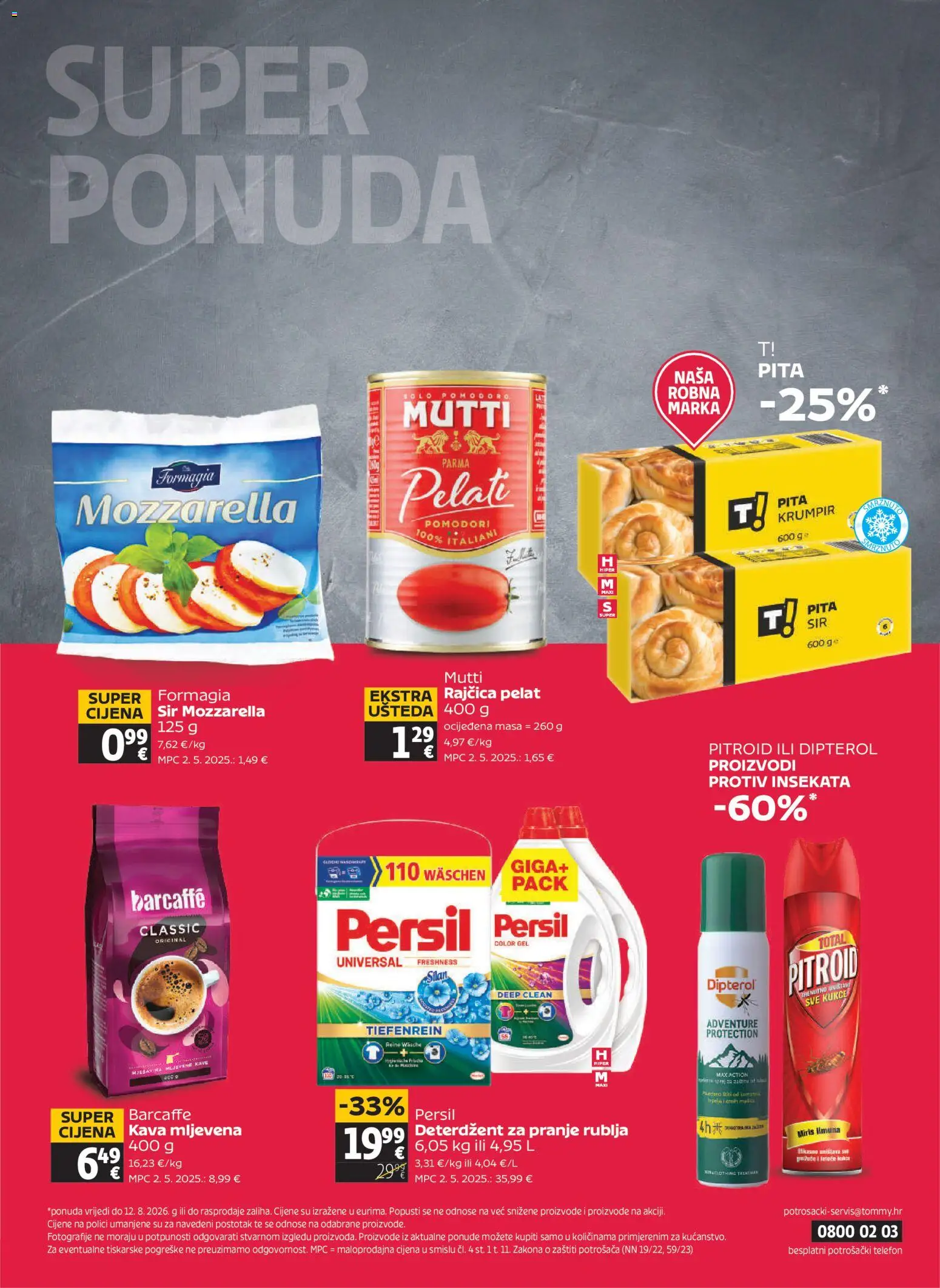 Tommy katalog | vrijedi od 06.08.2026 | Stranica: 32 | Proizvodi: Mozzarella, Pita, Deterdžent, Barcaffe