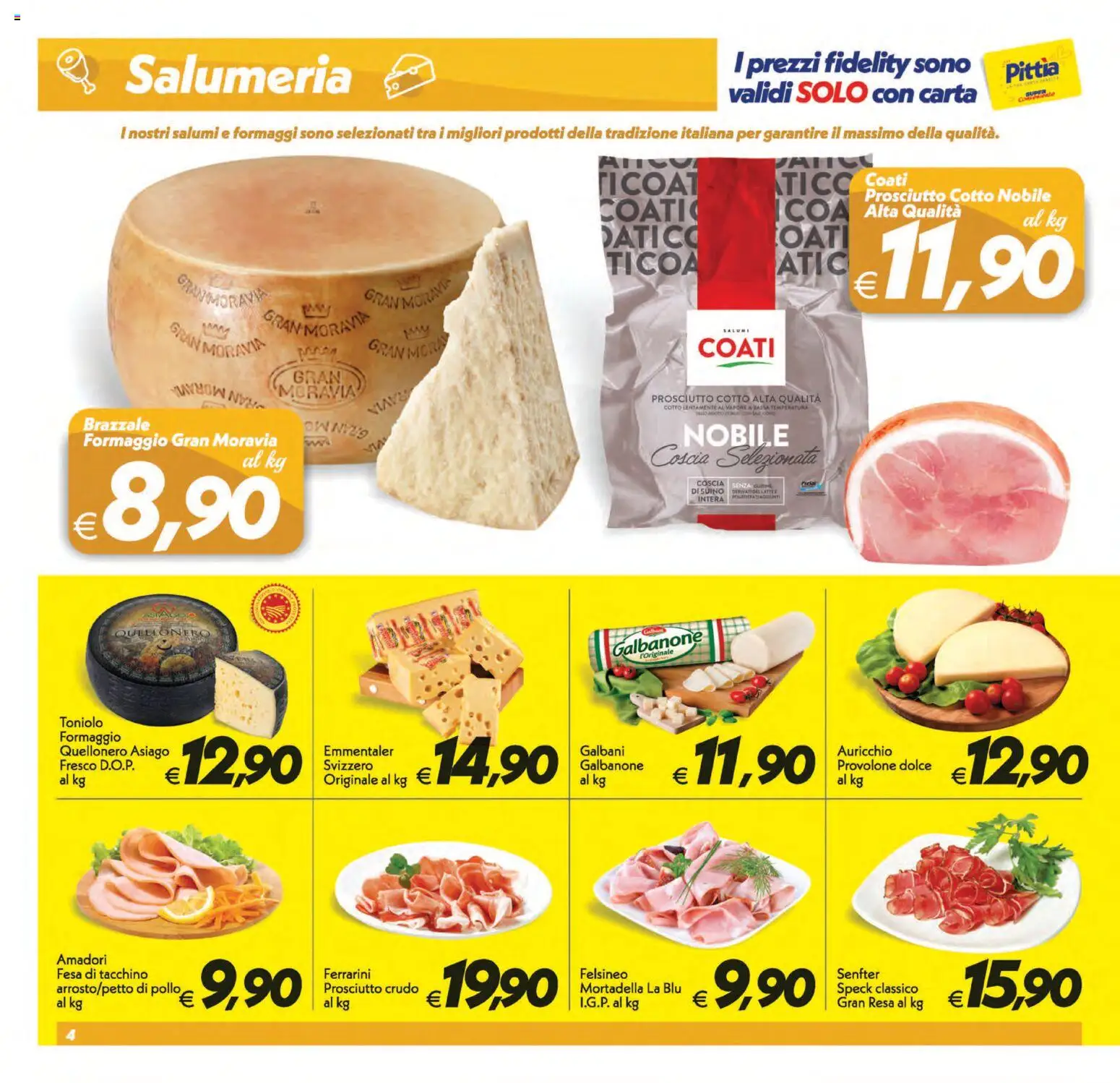 Volantino SuperConveniente del 01/09/2026 | Pagina: 4 | Prodotti: Pollo, Tacchino, Formaggio, Mortadella