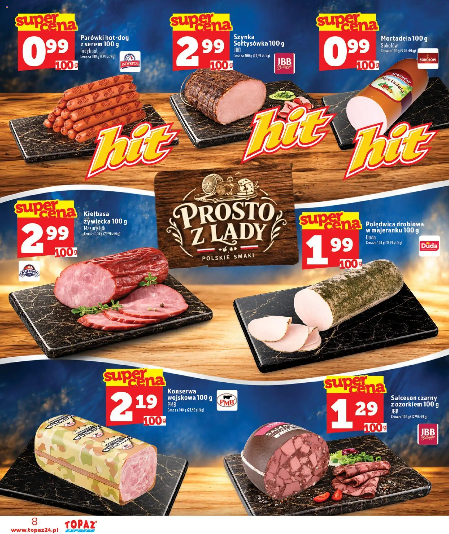 Topaz gazetka - Express od 15.10.2026 | Strona: 8 | Produkty: Kiełbasa, Serem, Mortadela, Szynka