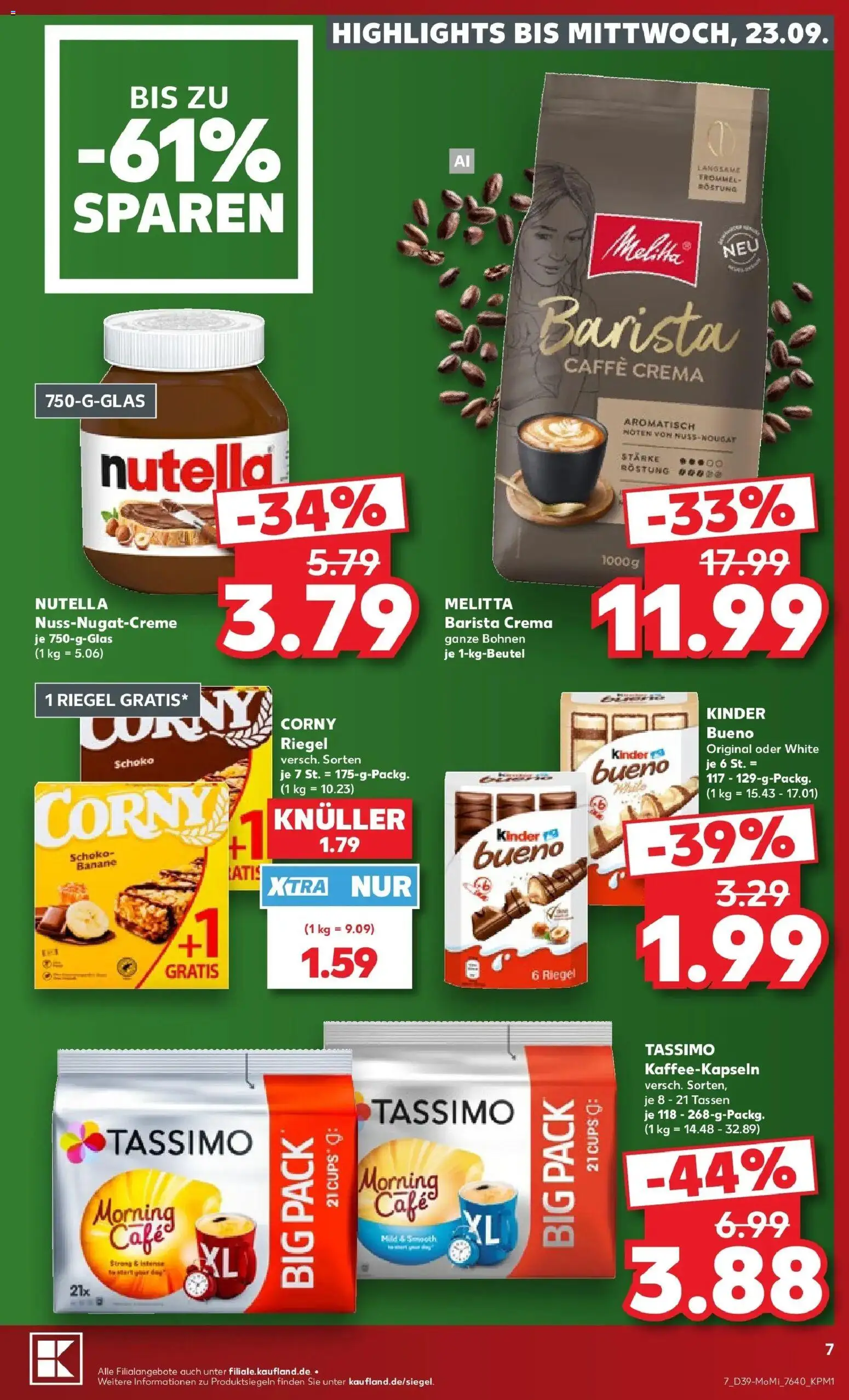 Prospekt Kaufland ab 21.09.2026 » Angebote Online zum Blättern | Seite: 7 | Produkte: Melitta, Kinder riegel, Nutella, Tassimo