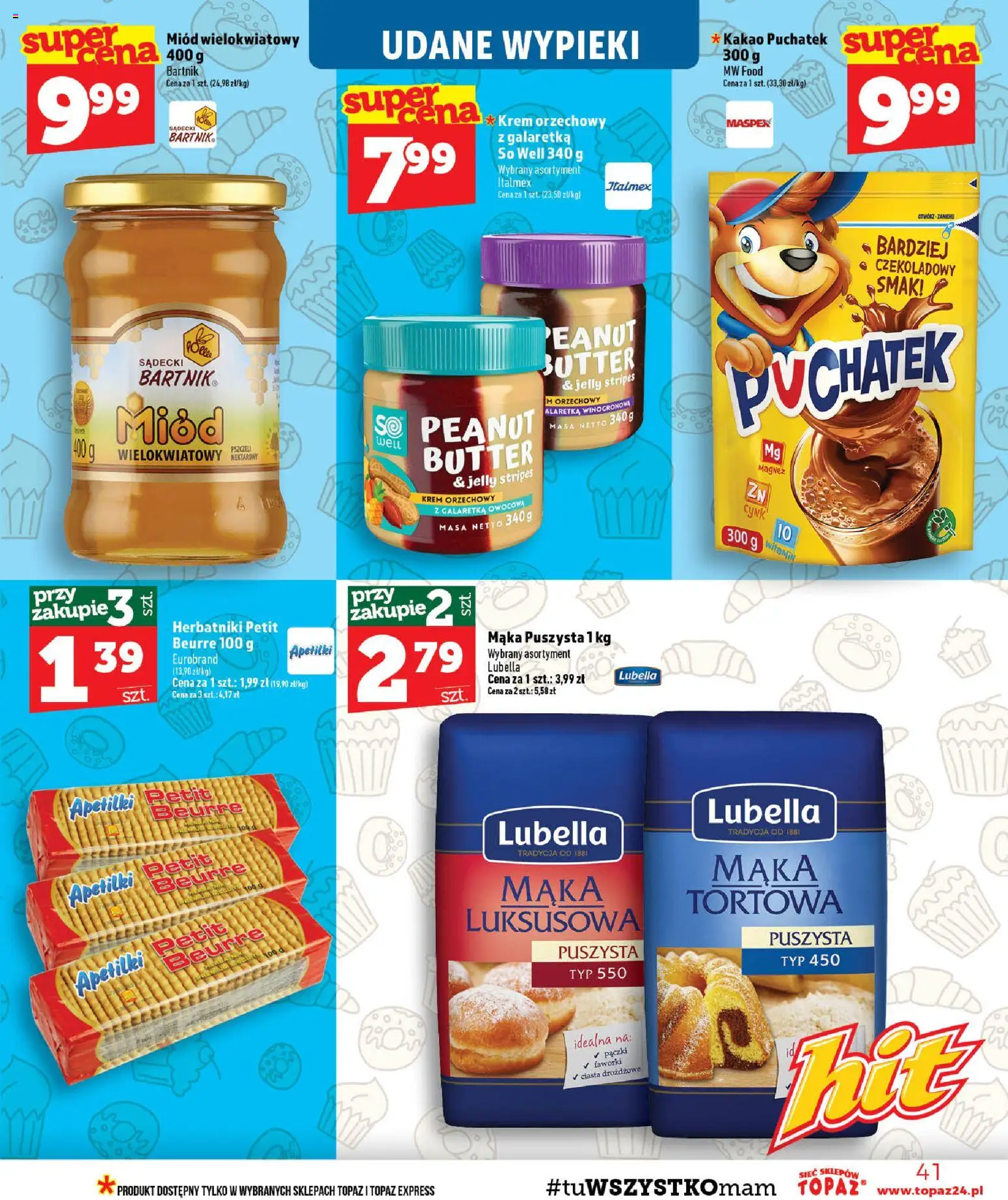 Topaz gazetka od 03.09.2026 | Strona: 41 | Produkty: Kakao, Krem orzechowy, Miód wielokwiatowy, Herbatniki