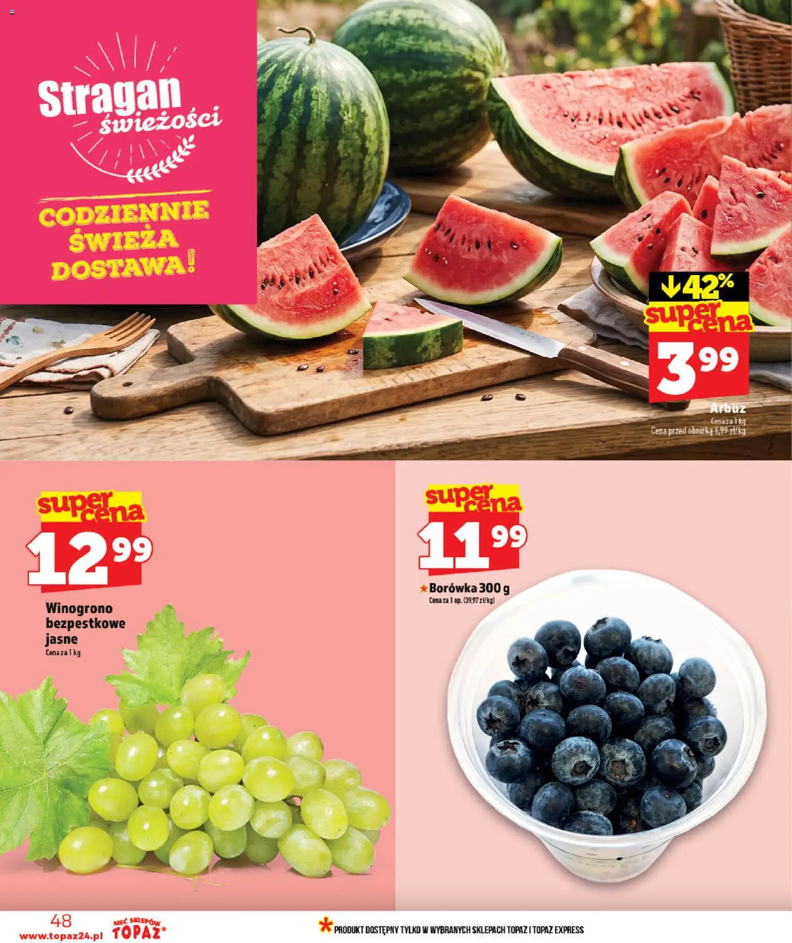 Topaz gazetka - MAZ od 28.05.2026 | Strona: 48 | Produkty: Arbuz, Winogrono