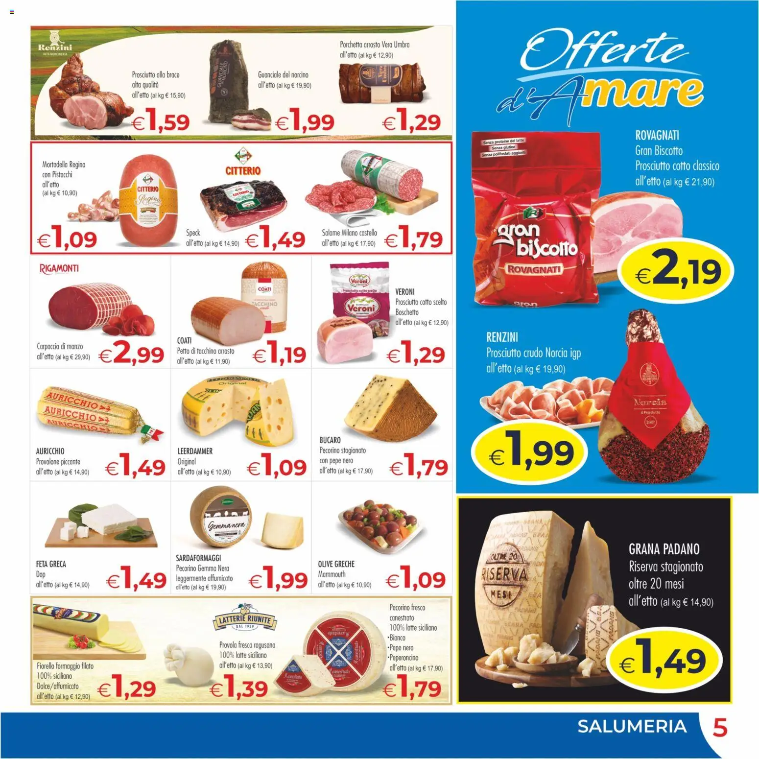 Volantino MerSi Supermercati del 15/07/2026 | Pagina: 5 | Prodotti: Latte, Feta, Pecorino, Guanciale