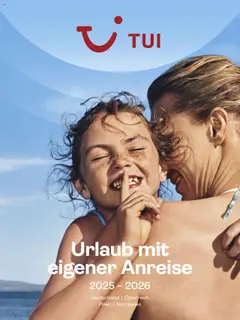 TUI Urlaub mit eigener Anreise 2025/26 ab 01.11.2025 gültig