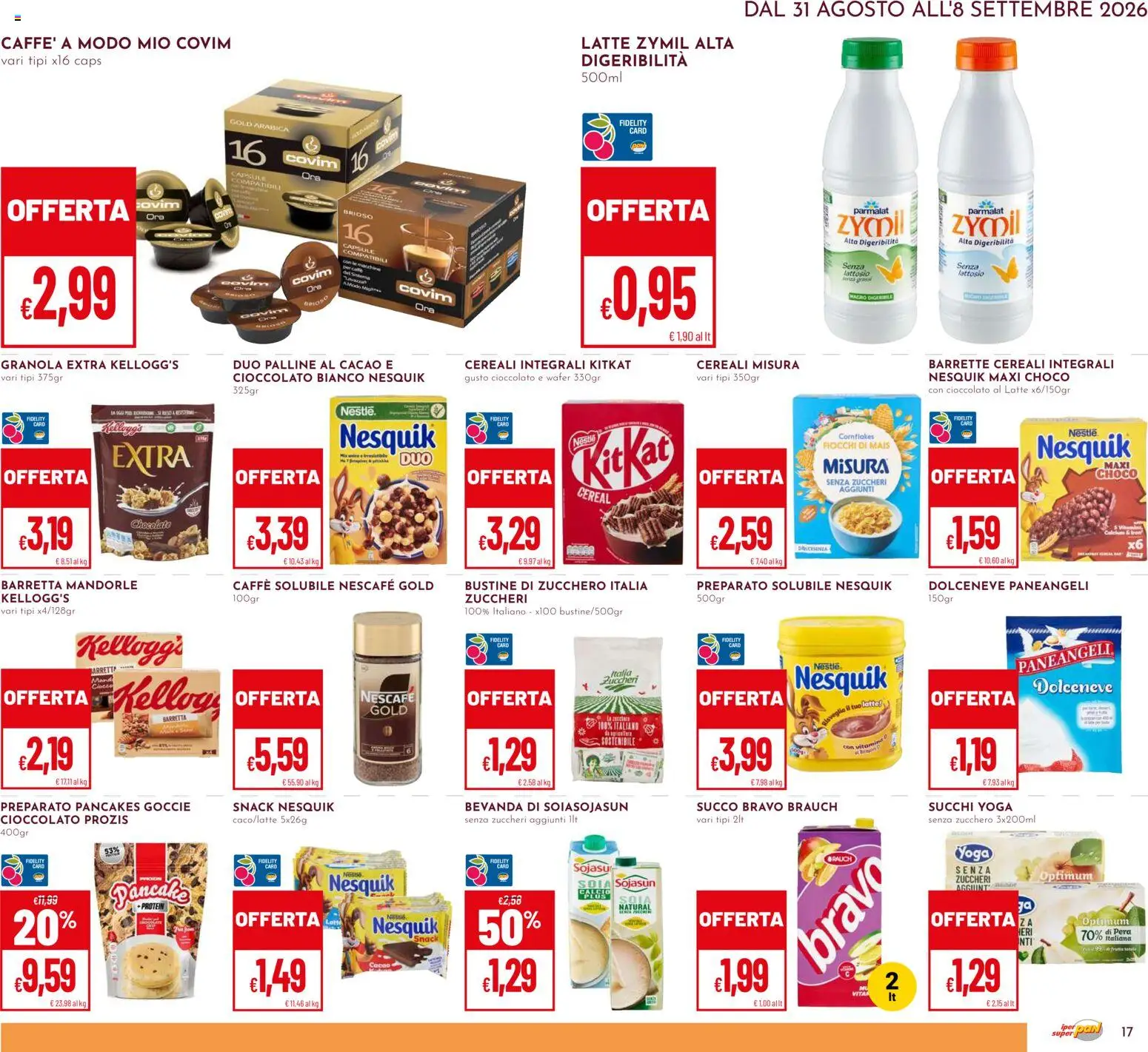Volantino Pan del 31/08/2026 | Pagina: 17 | Prodotti: Caro, Caffè, Cioccolato, Zucchero
