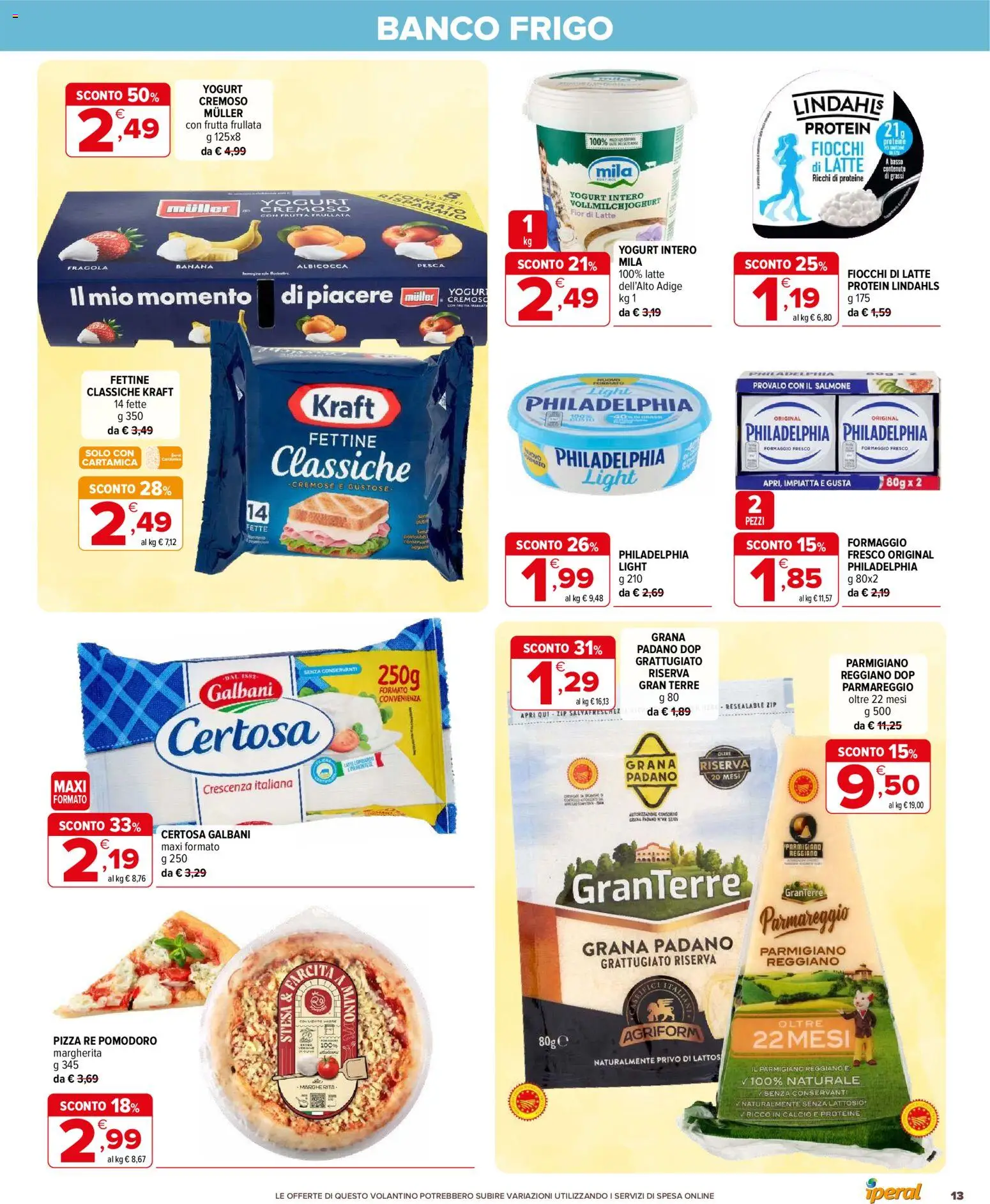 Volantino Iperal del 20.05.2026 | Pagina: 13 | Prodotti: Fiocchi di latte, Latte, Grana Padano, Parmigiano