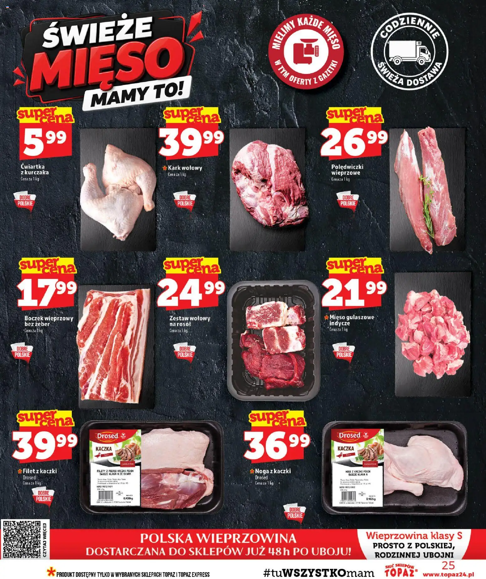 Topaz gazetka od 22.10.2026 | Strona: 25 | Produkty: Mięso, Kaczka, Boczek, Polędwiczki