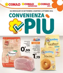 Anteprima del volantino Conad volantino Convenienza Più Campania valido a partire dal 30/09/2026