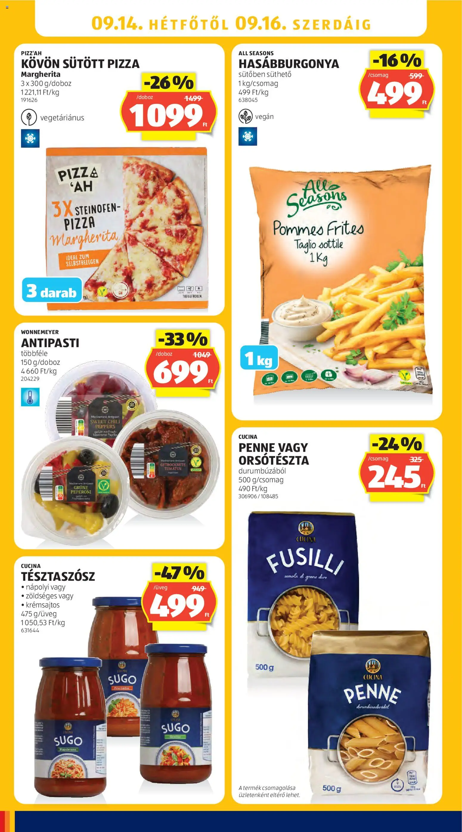 Aldi akciós ujság - amely érvényes a következő dátumtól: 2026.09.10. | Oldal: 32 | Termékek: Antipasti, Penne, Hasábburgonya, Vegán