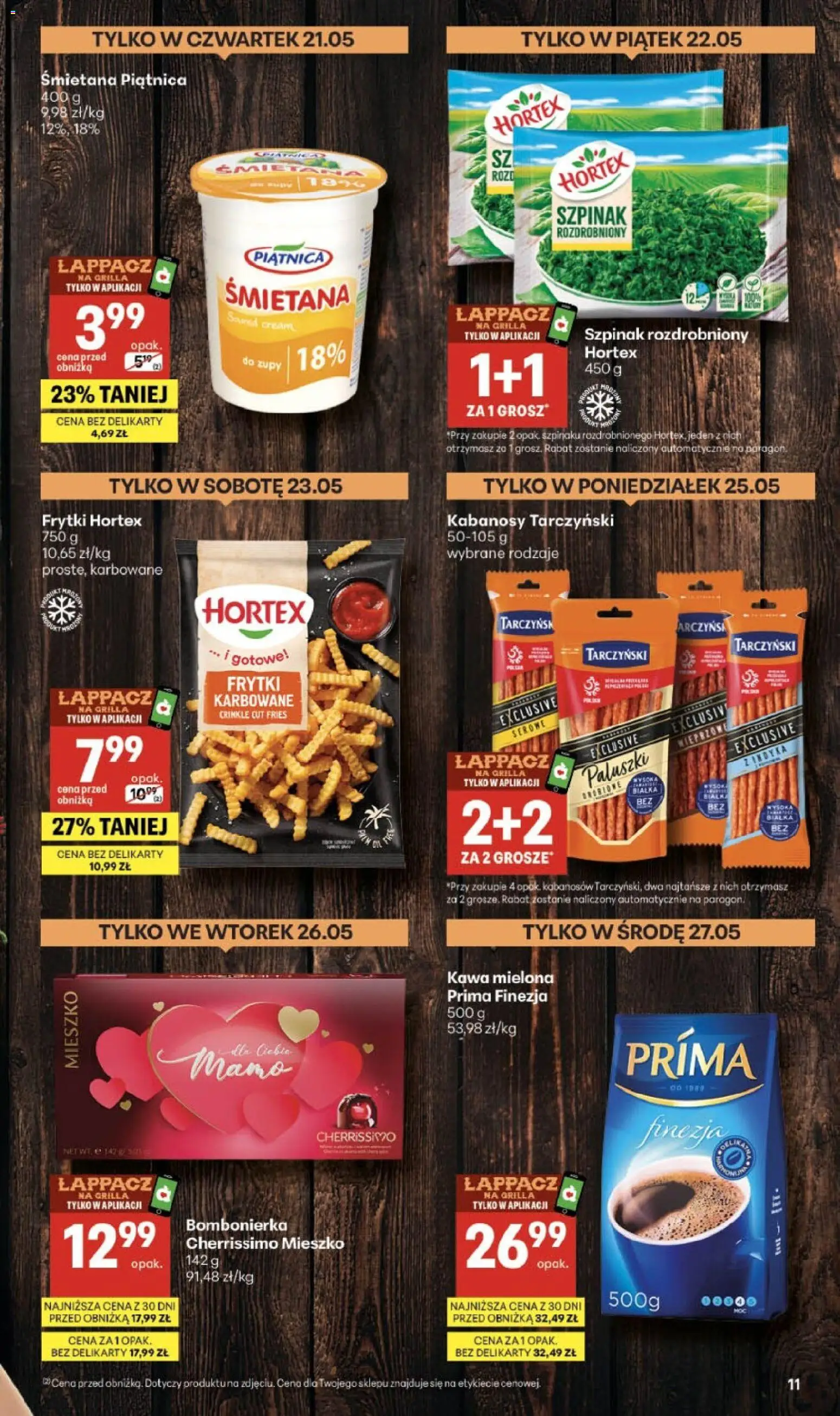 Delikatesy Centrum gazetka - Sklepy Własne od 21.05.2026 | Strona: 11 | Produkty: Szpinak, Frytki karbowane, Paluszki, Frytki