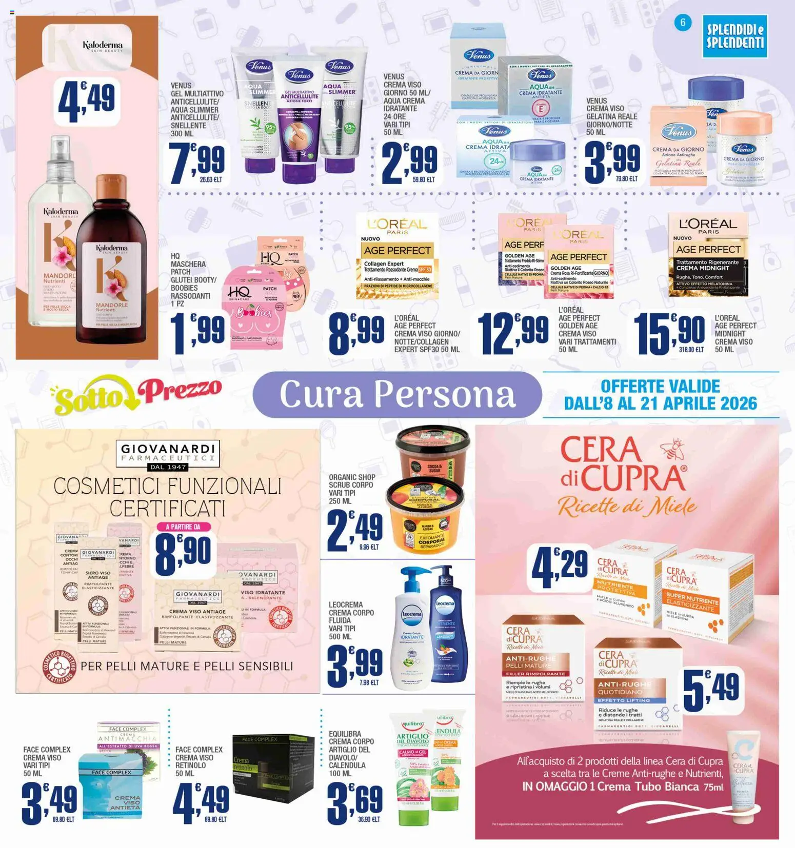 Volantino Splendidi e Splendenti del 08.04.2026 | Pagina: 6 | Prodotti: Maschera, Mandorle, Uva, Miele