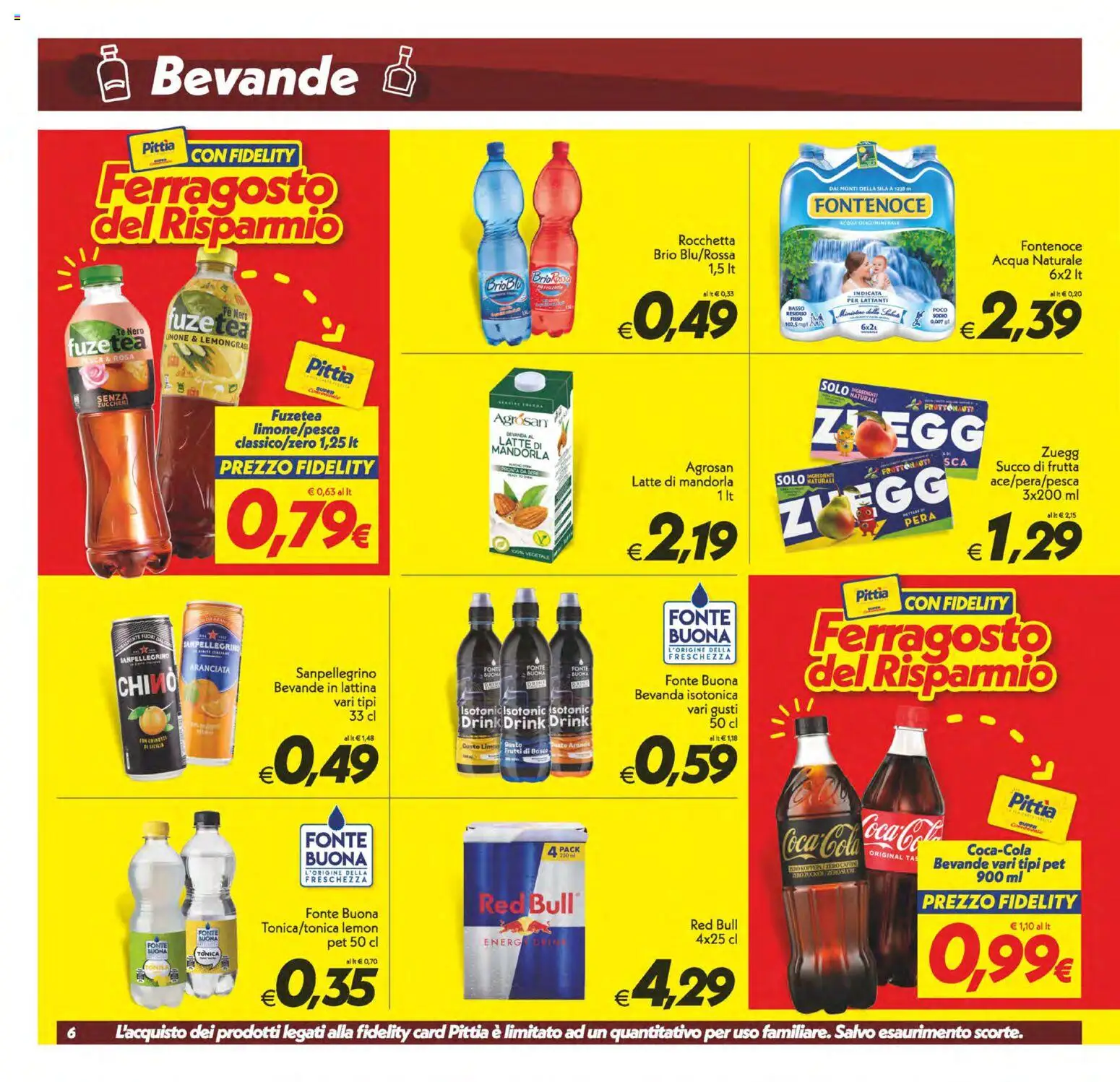Volantino SuperConveniente del 11/08/2026 | Pagina: 6 | Prodotti: Bevande, Mandorla, Latte, Acqua naturale