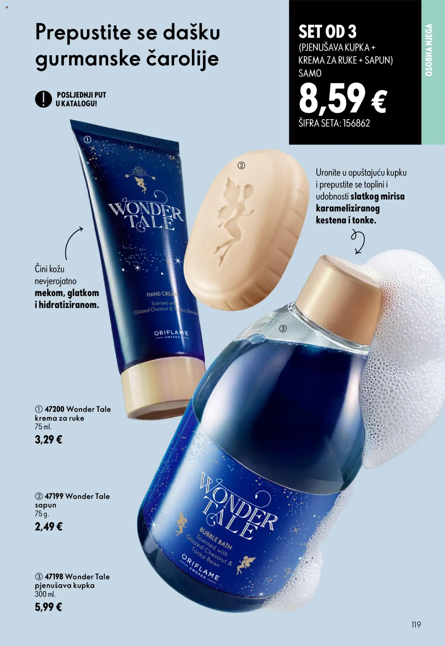 Oriflame katalog | vrijedi od 26.08.2026 | Stranica: 119 | Proizvodi: Kupka, Krema za ruke, Sapun, Krema