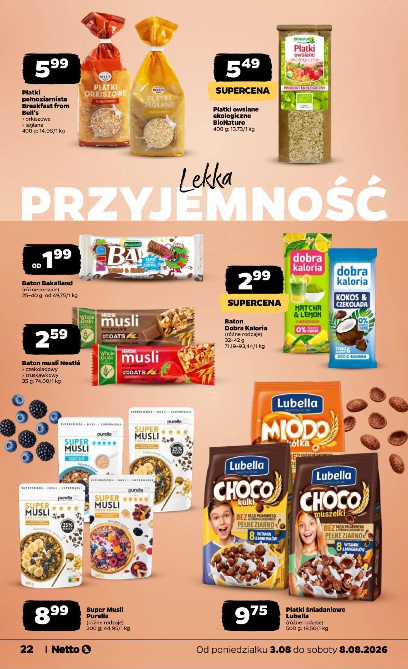 Netto gazetka od poniedziałku od 03.08.2026 | Strona: 22 | Produkty: Płatki orkiszowe, Czekolada, Matcha, Kokos