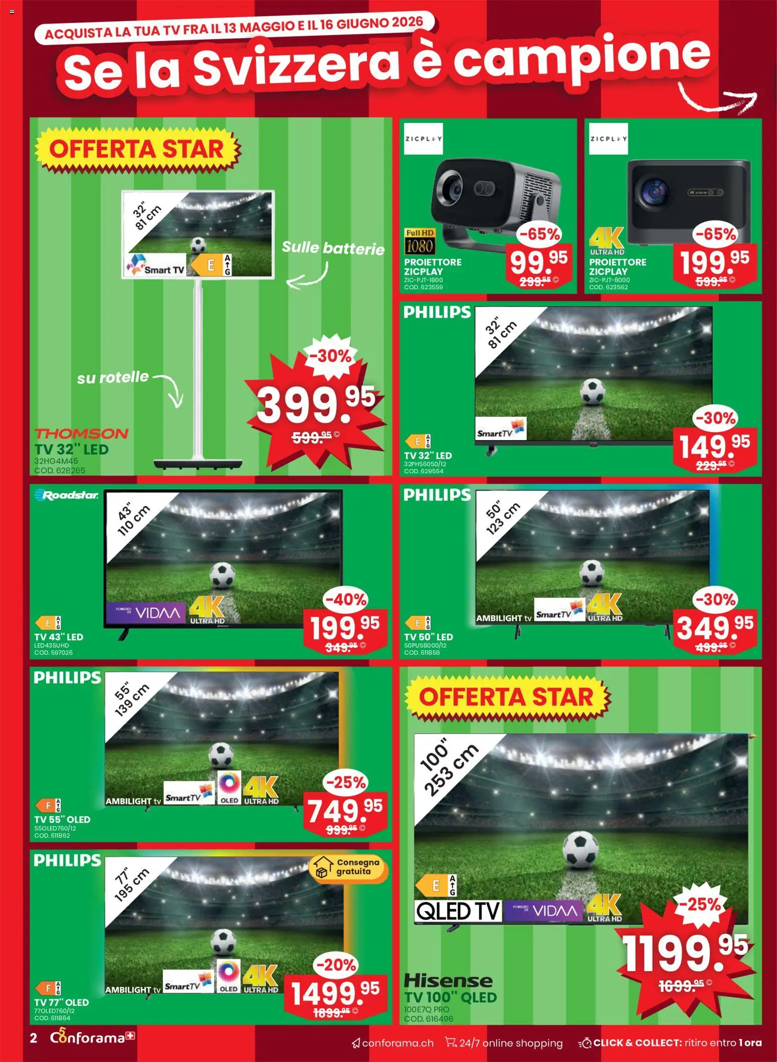 Conforama aktionen IT – gültig ab 03.06.2026 | Seite: 2 | Produkte: Batterie, TV, Philips, Hisense