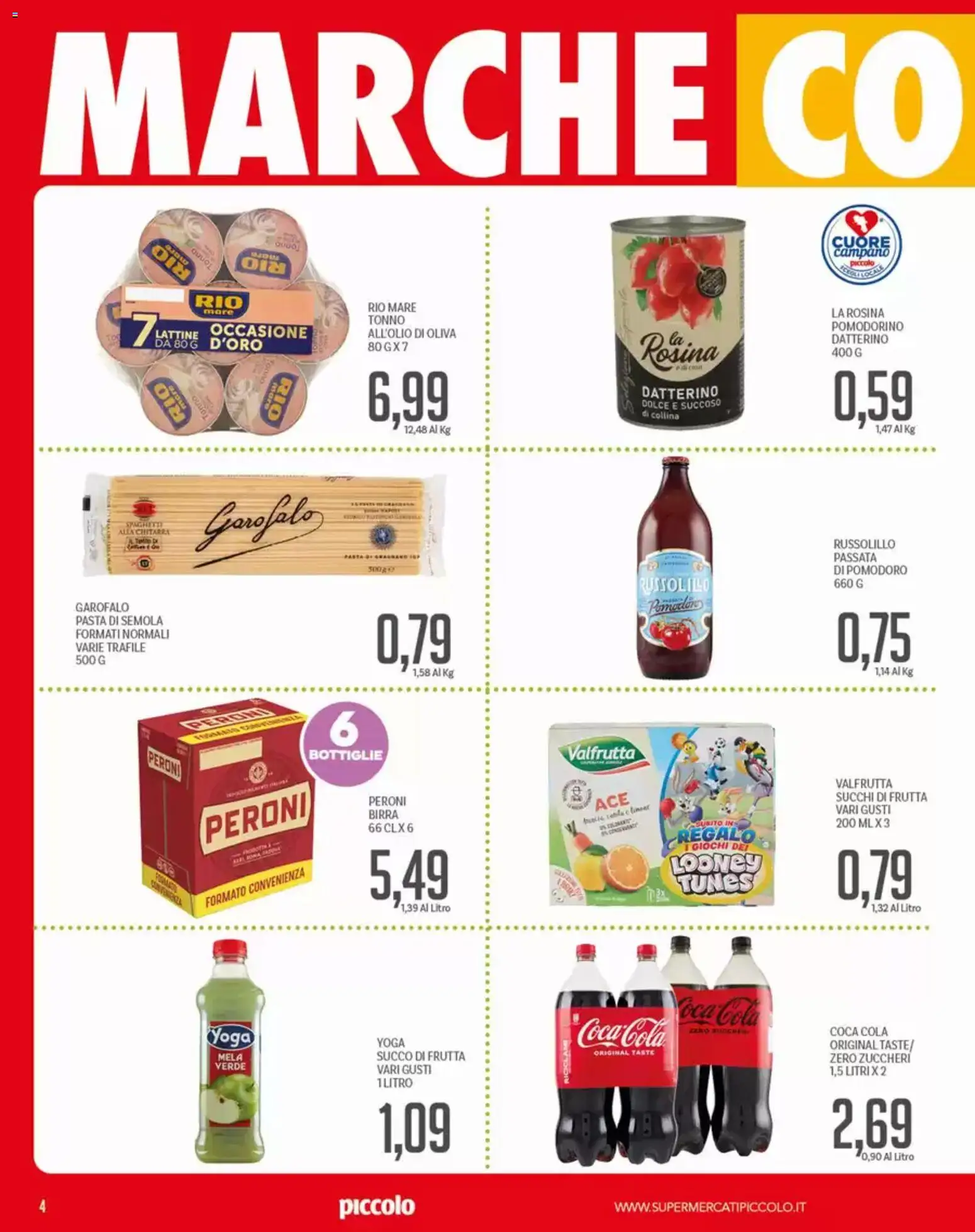 Volantino Piccolo del 13/08/2026 | Pagina: 4 | Prodotti: Birra, Oca, Frutta, Pomodoro