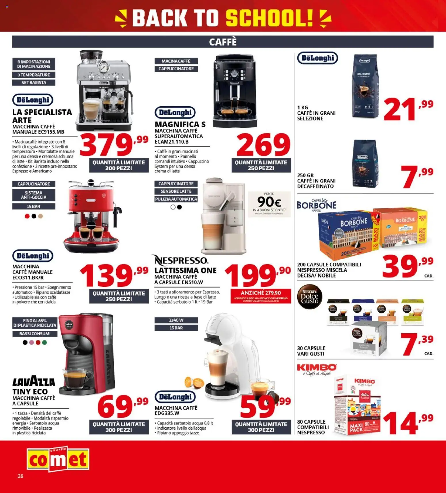 Volantino Comet del 10/09/2026 | Pagina: 26 | Prodotti: Ripiano, Caffè, Tè, Caffè in grani