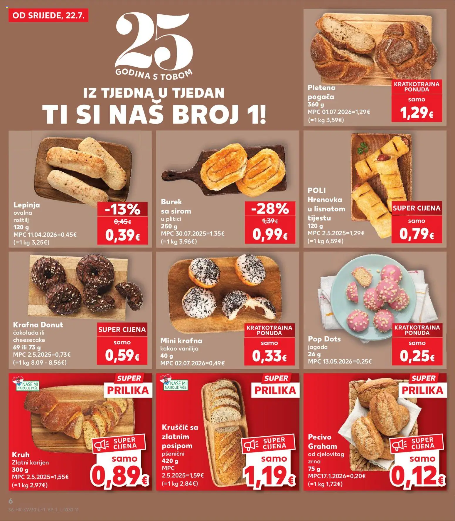 Kaufland HR akciós ujság - amely érvényes a következő dátumtól: 2026.07.22. | Oldal: 6 | Termékek: Burek, Kakaó