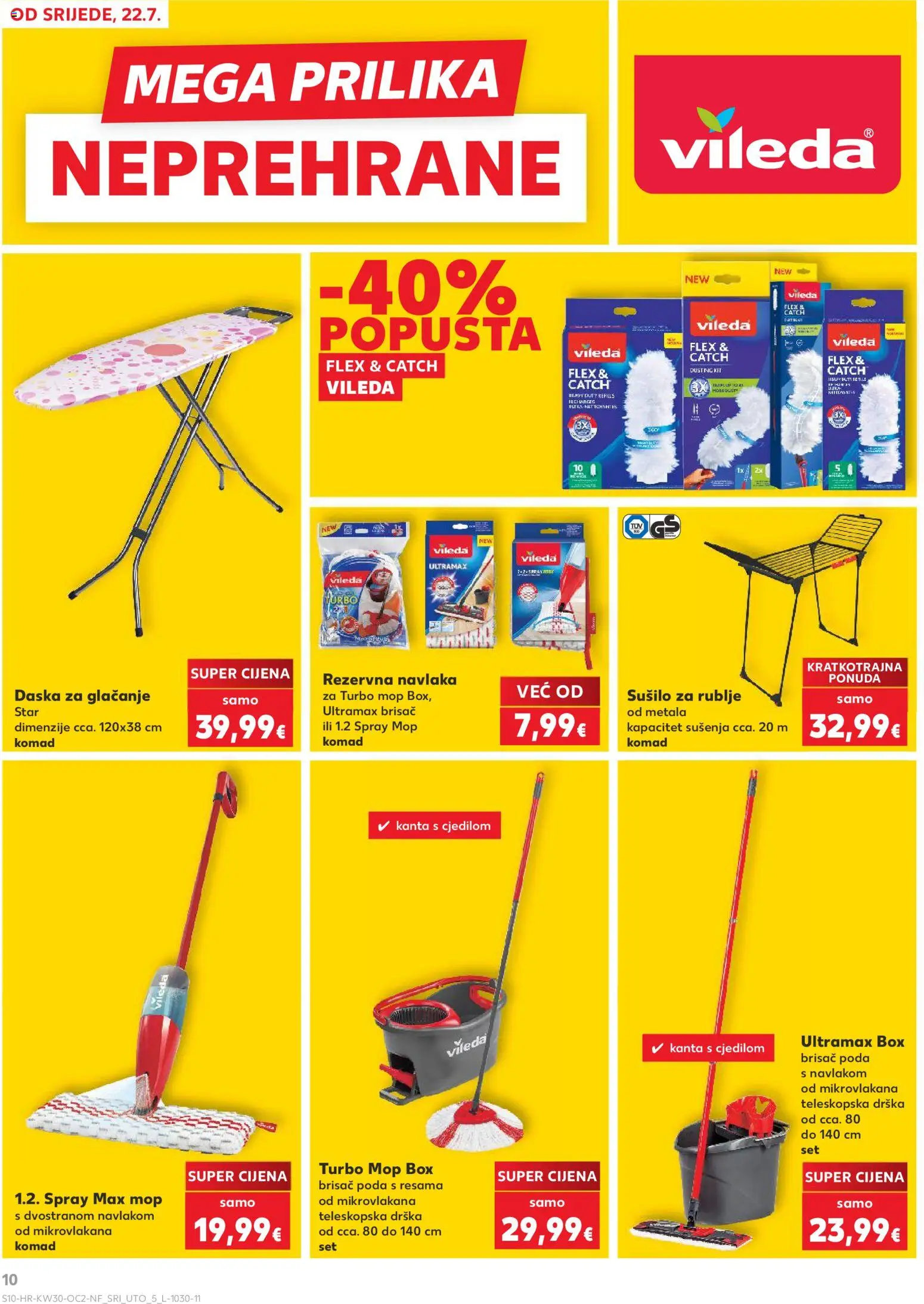 Kaufland katalog | vrijedi od 22.07.2026 | Stranica: 10 | Proizvodi: Kanta s cjedilom, Sušilo za rublje, Daska za glačanje, Vileda