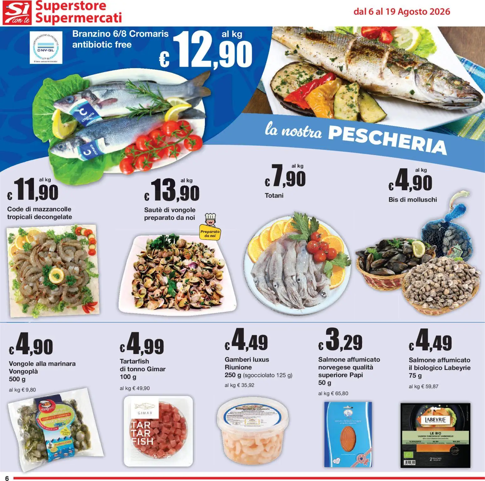 Volantino Sì con Te del 06/08/2026 | Pagina: 6 | Prodotti: Tè, Gamberi, Vongole, Tonno