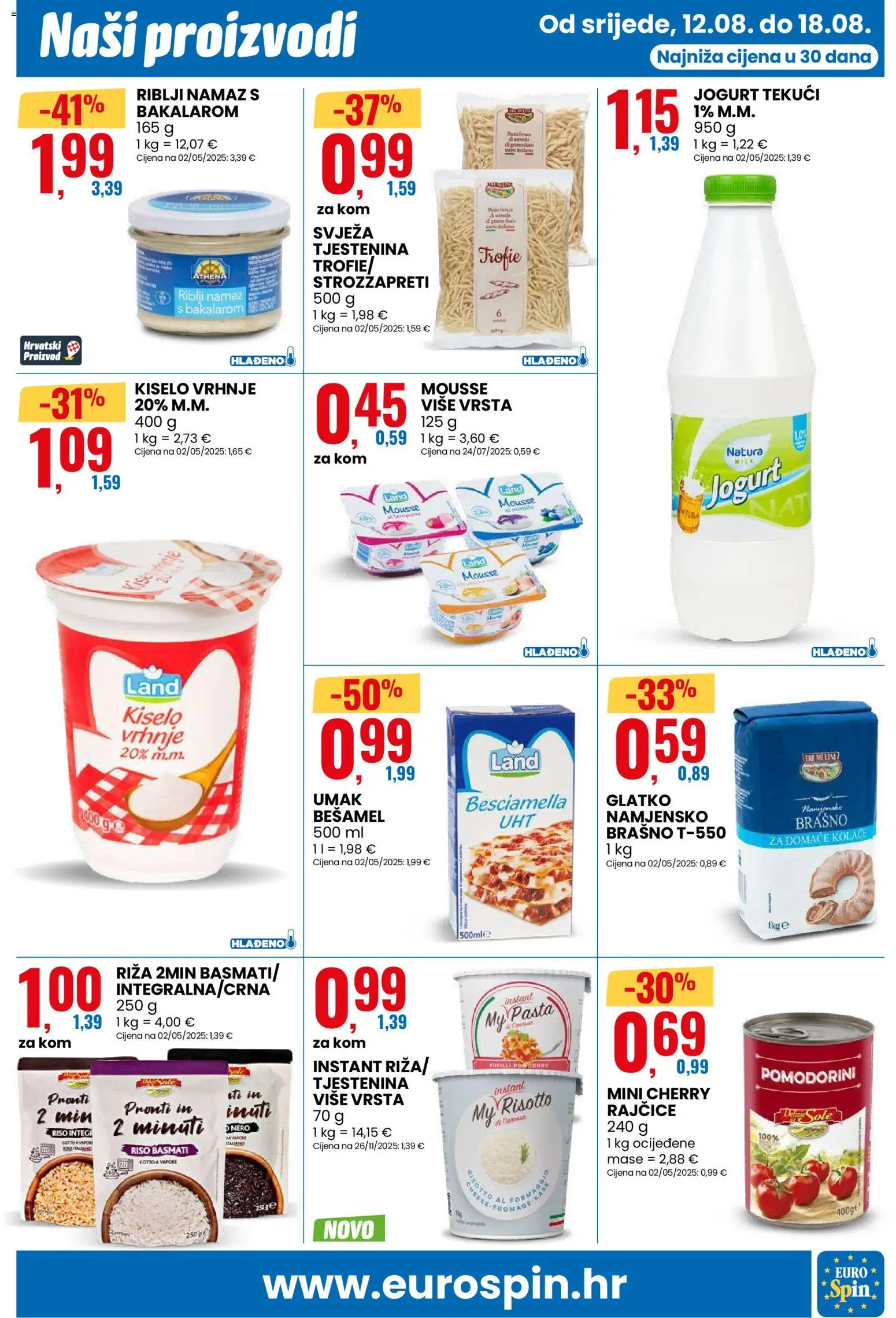Eurospin katalog | vrijedi od 12.08.2026 | Stranica: 11 | Proizvodi: Rajčice, Kiselo vrhnje, Brašno, Namaz